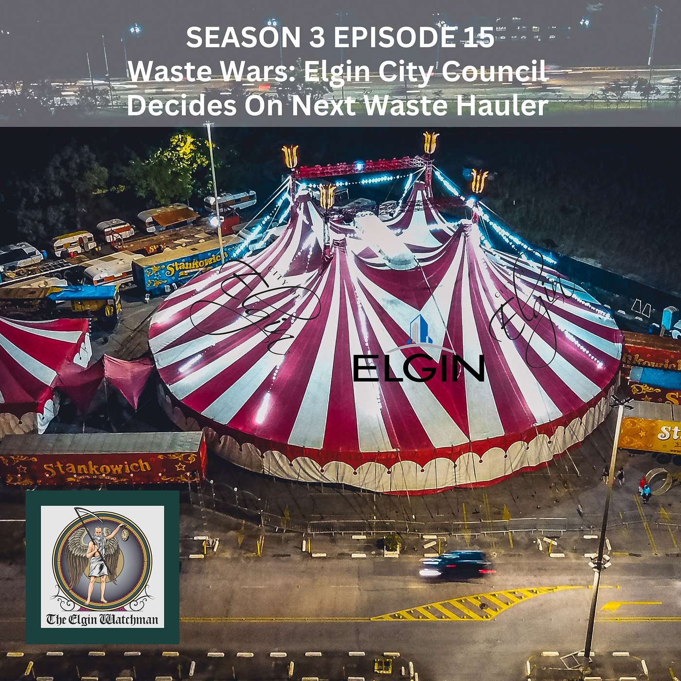 Waste War Special Series: Elgin City Council Decides On Next Waste Hauler Waste War Special Series: Elgin City Council Decides On Next Waste Hauler