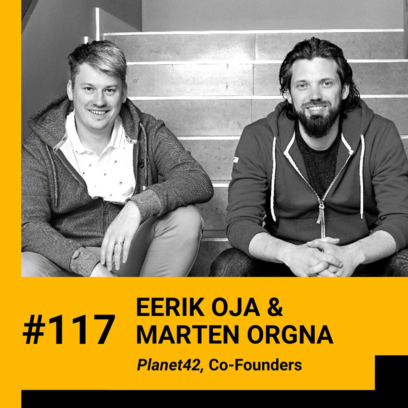Fundraising lessons from $100M equity & debt round, principles for entering new markets and unexpected lessons from building a company w/ Eerik Oja & Marten Orgna (Planet42). Ep 117