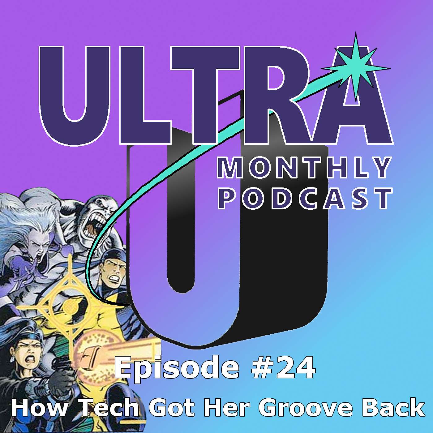 Ultra Monthly Podcast