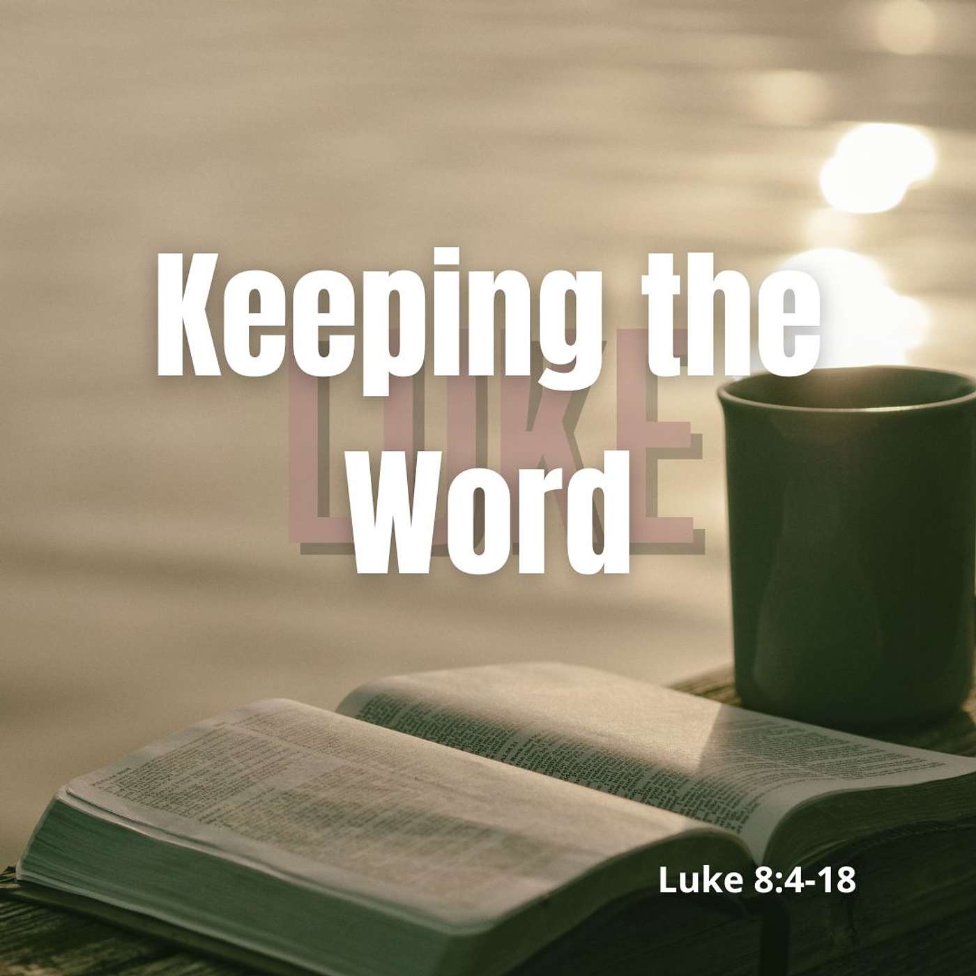 Keeping The Word