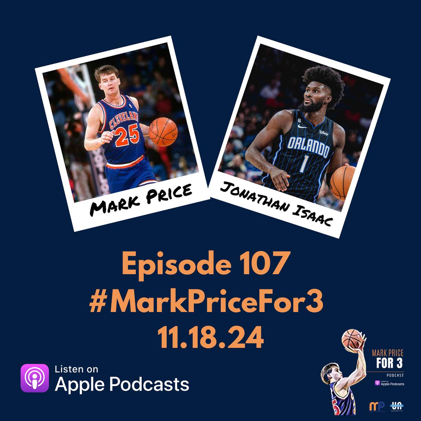 Episode 107 | Special Guest - Jonathan Isaac - Orlando Magic