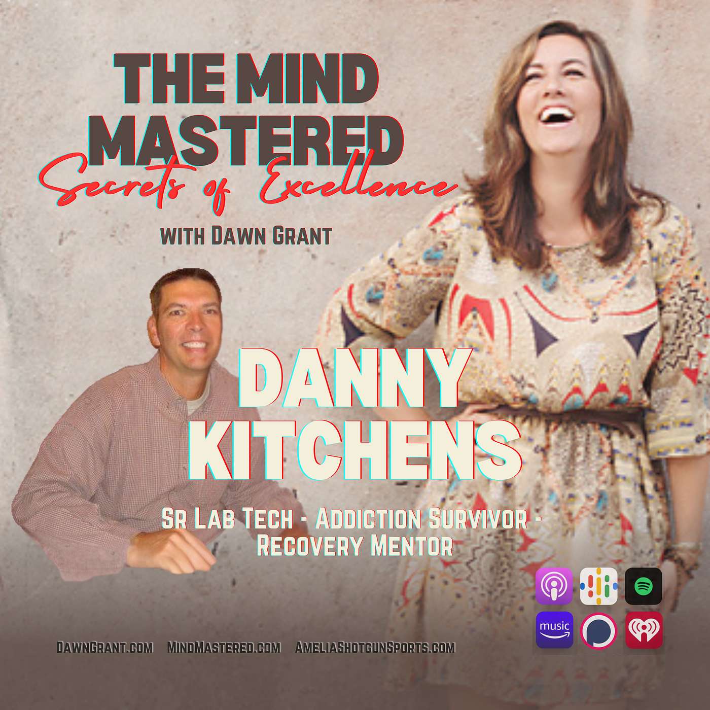 The Mind Mastered: Secrets of Excellence with Dawn Grant