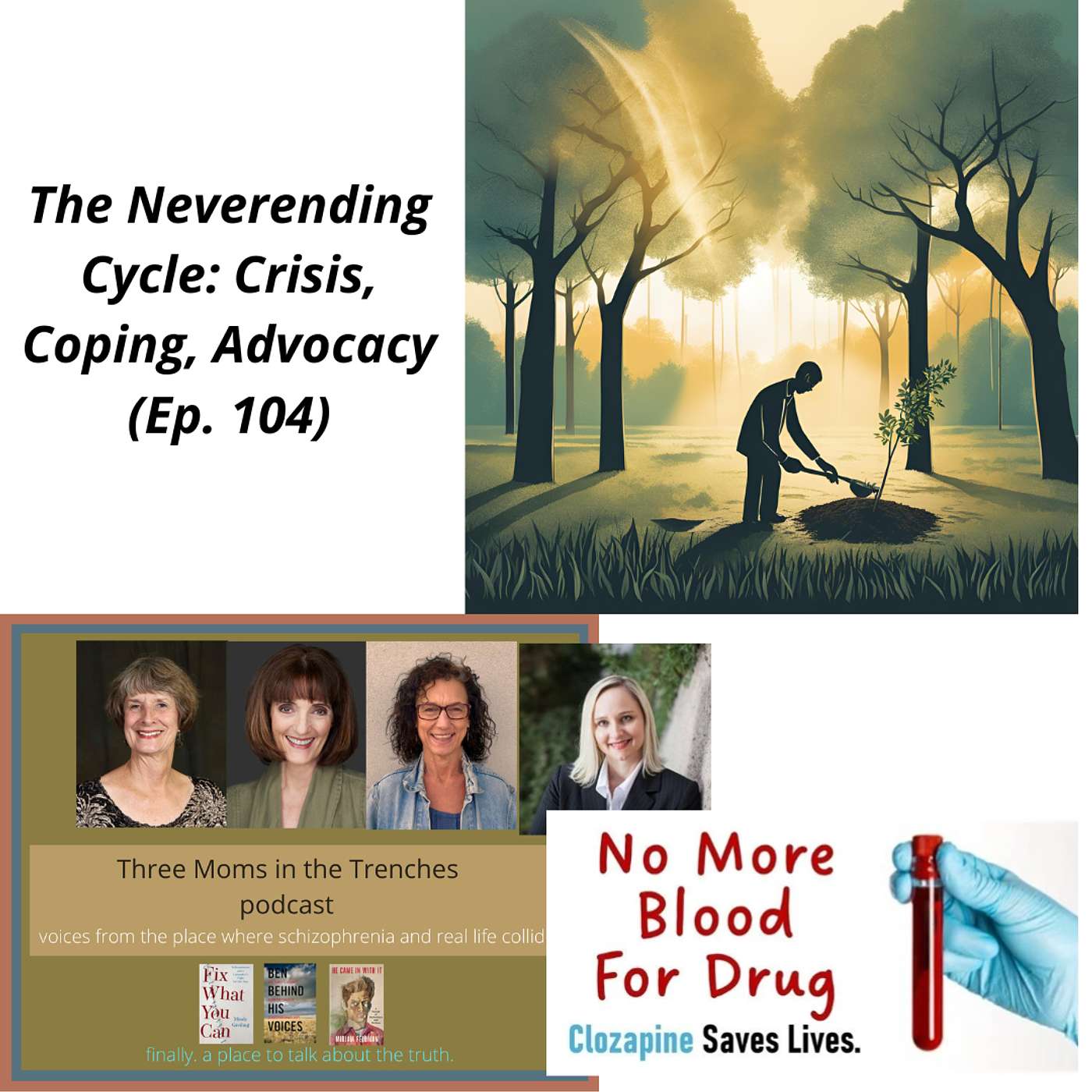 Schizophrenia: Three Moms in the Trenches