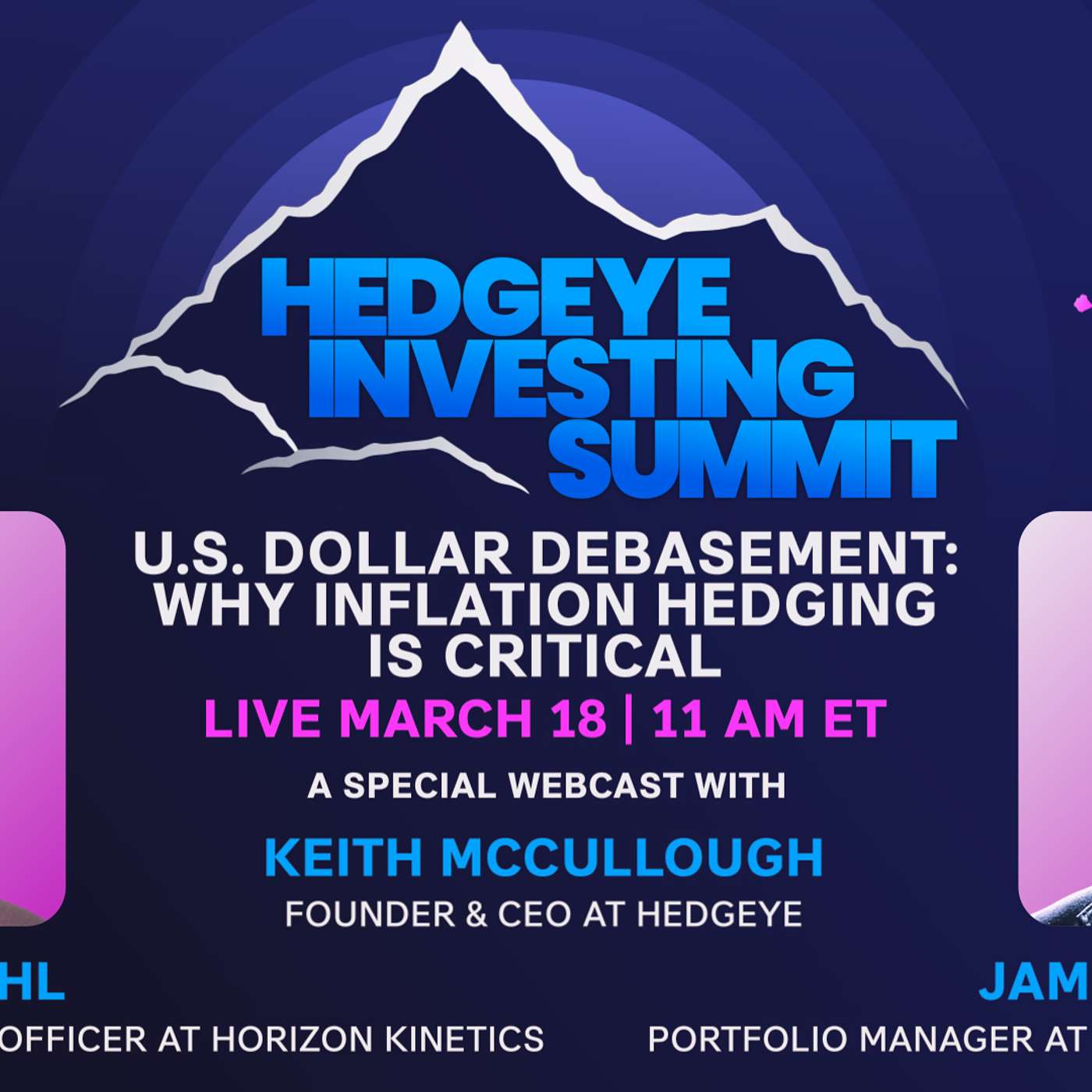 Murray Stahl & James Davolos | Why Inflation Hedging Is Critical (Hedgeye Investing Summit)