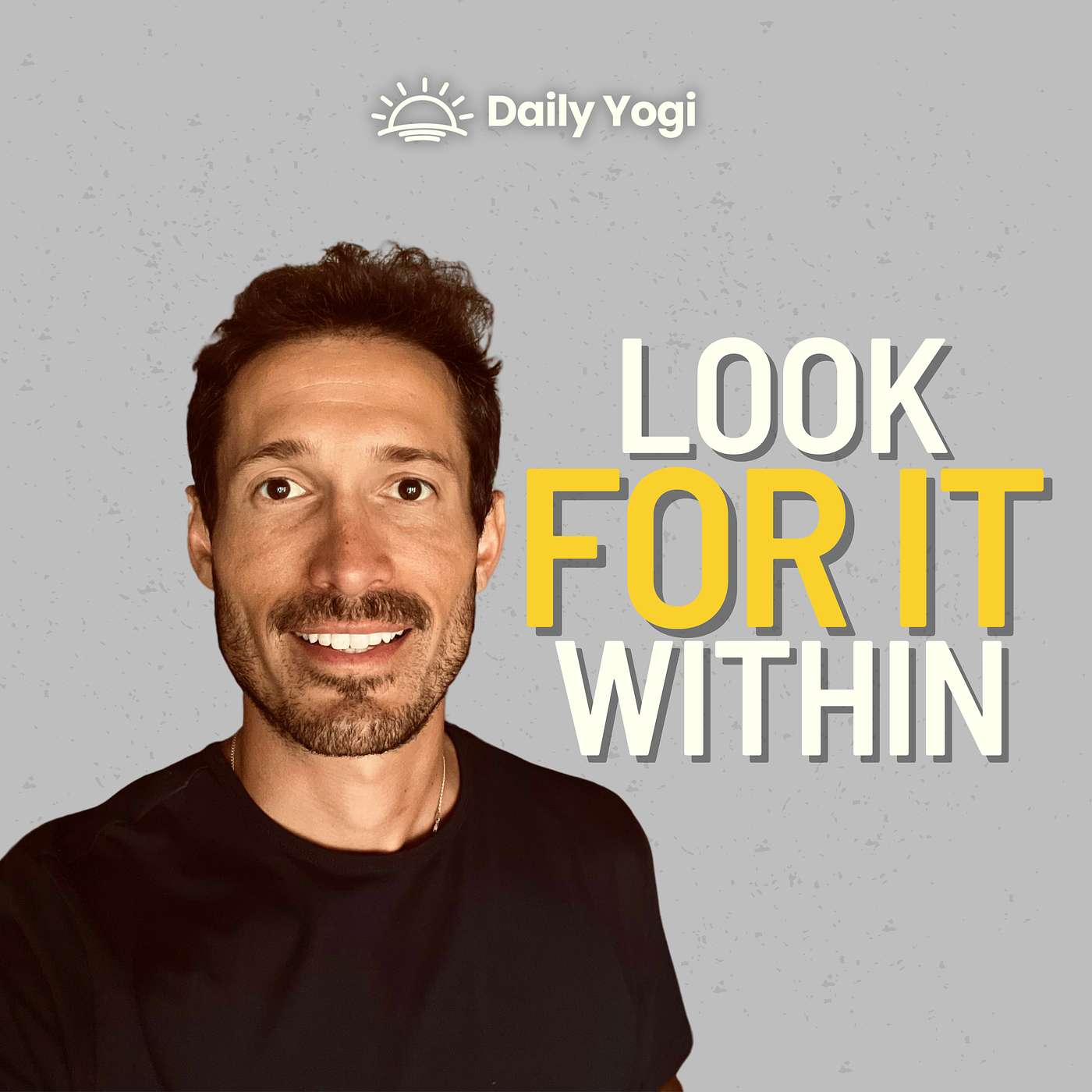 Daily Yogi: A Podcast to Expand Your Perspective on Life