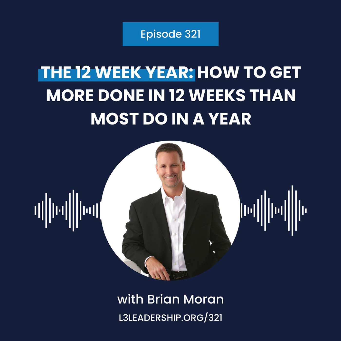 The L3 Leadership Podcast with Doug Smith