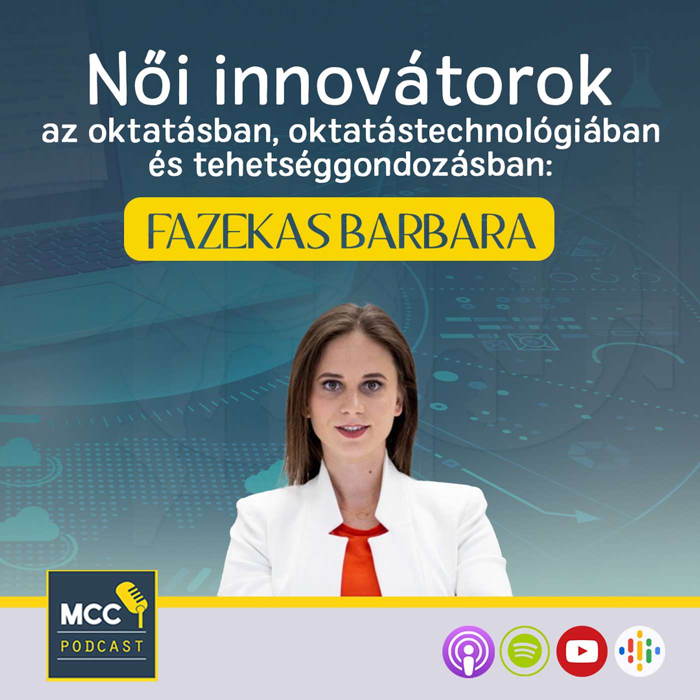 Női innovátorok az oktatásban, oktatástechnológiában és tehetséggondozásban: Fazekas Barbara episode artwork