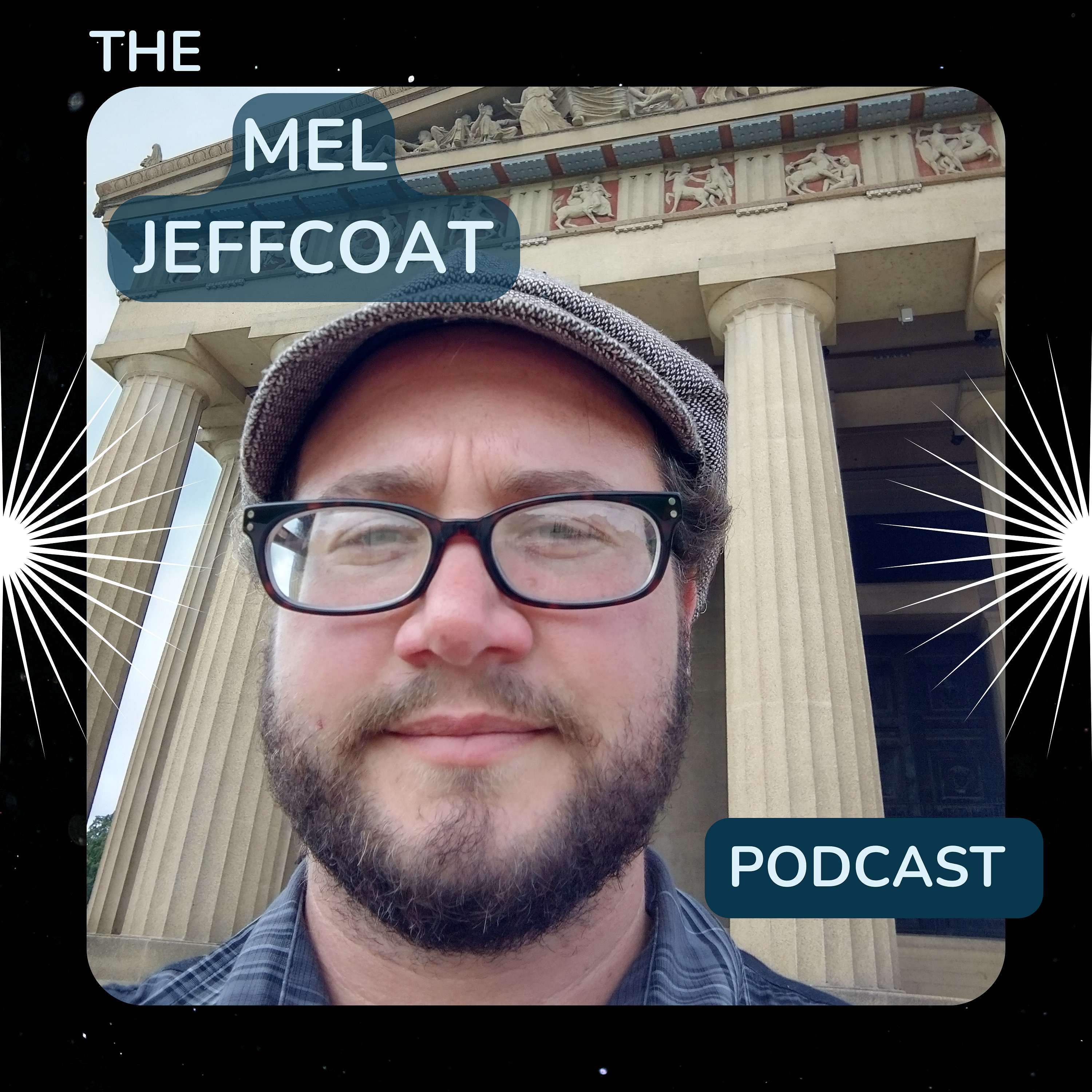 The Mel Jeffcoat Podcast podcast artwork