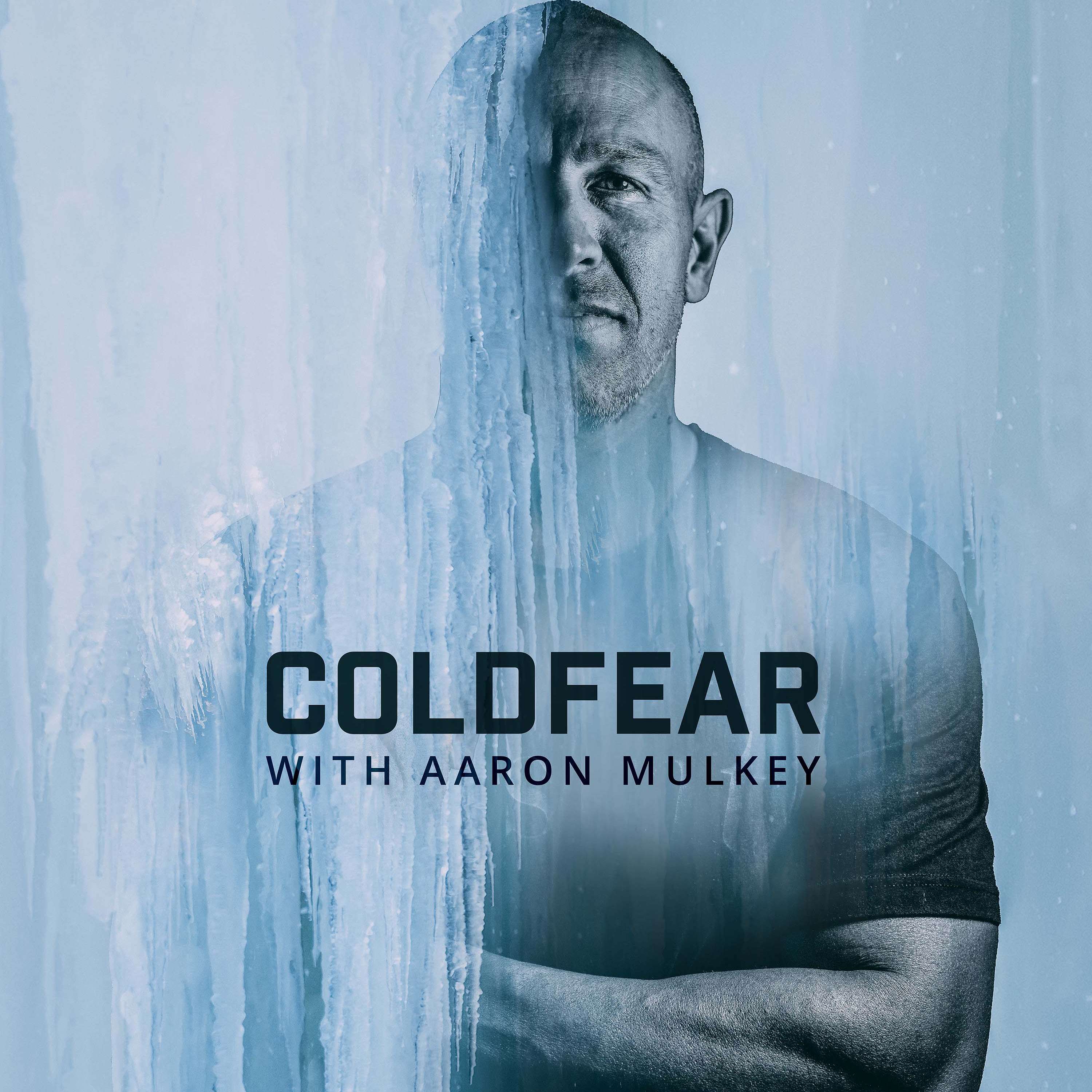 Coldfear - #27 A Fear Of Not Trying - Sarah Hueniken