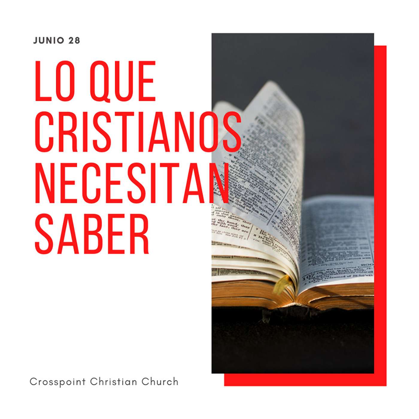 Lo Que Cristianos Necesitan Saber