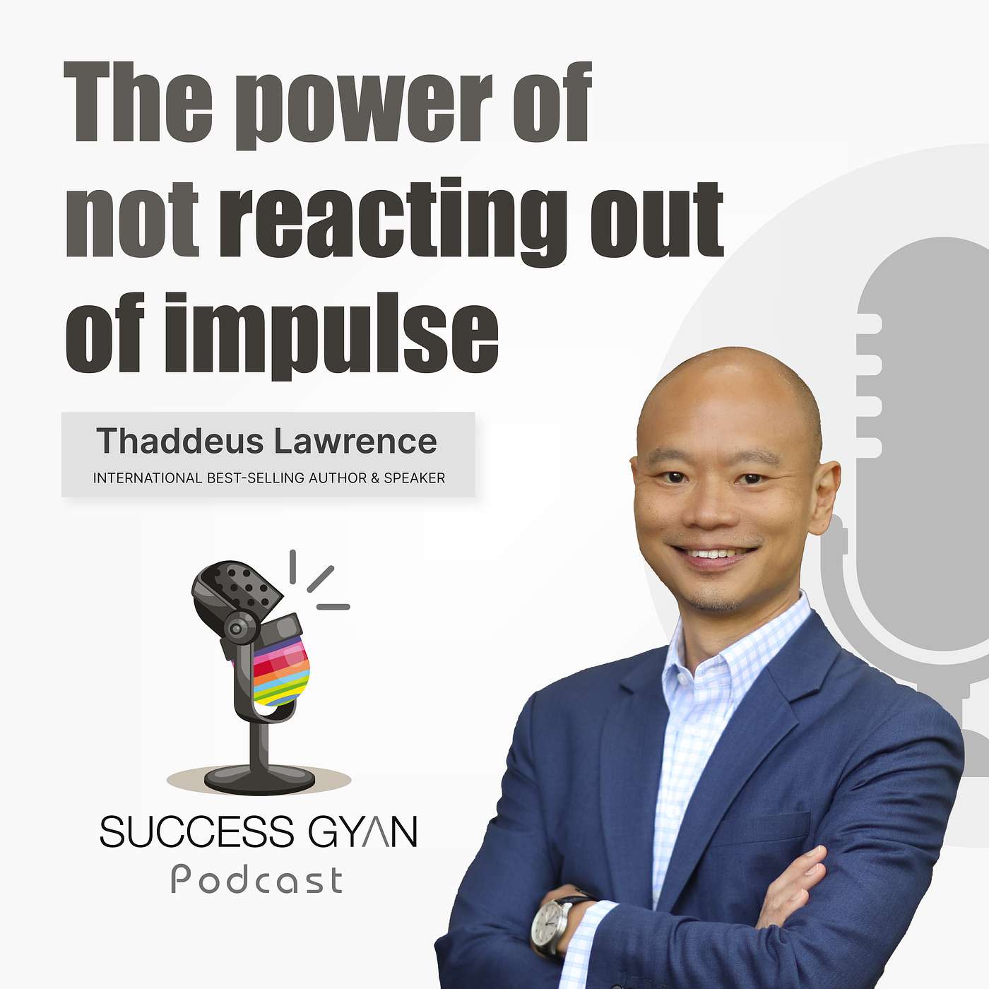 #154: The Power Of Not Reacting Out Of Impulse