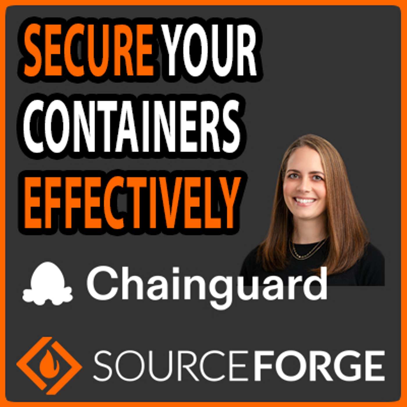 Secure Your Containers Effectively: Chainguard