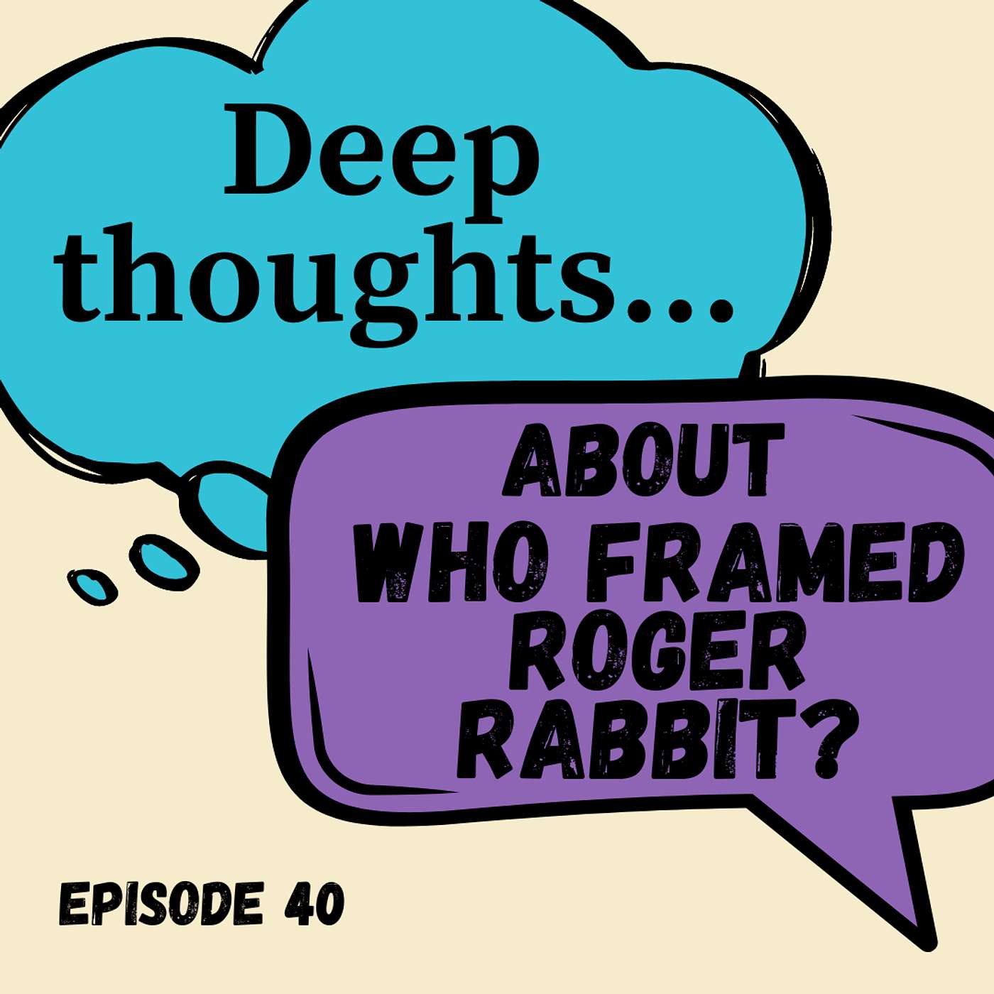 Deep Thoughts About Stupid Sh*t: A Pop-Culture Podcast