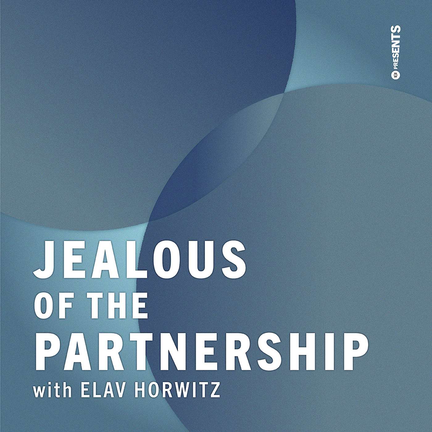 Jealous of the Partnership 