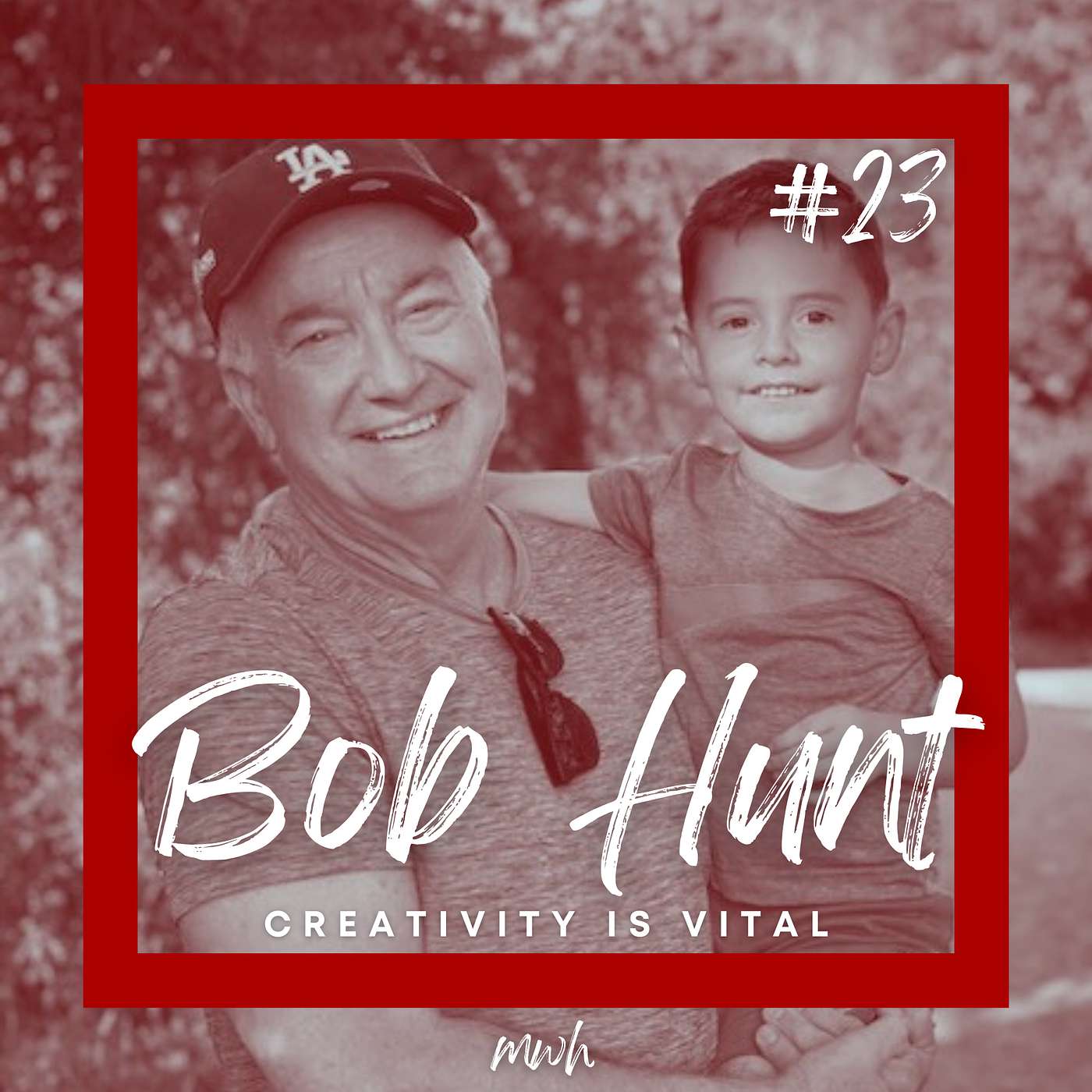#23: Creativity is Vital | Flourishing Ministry Through Embracing Creatives feat. Bob Hunt