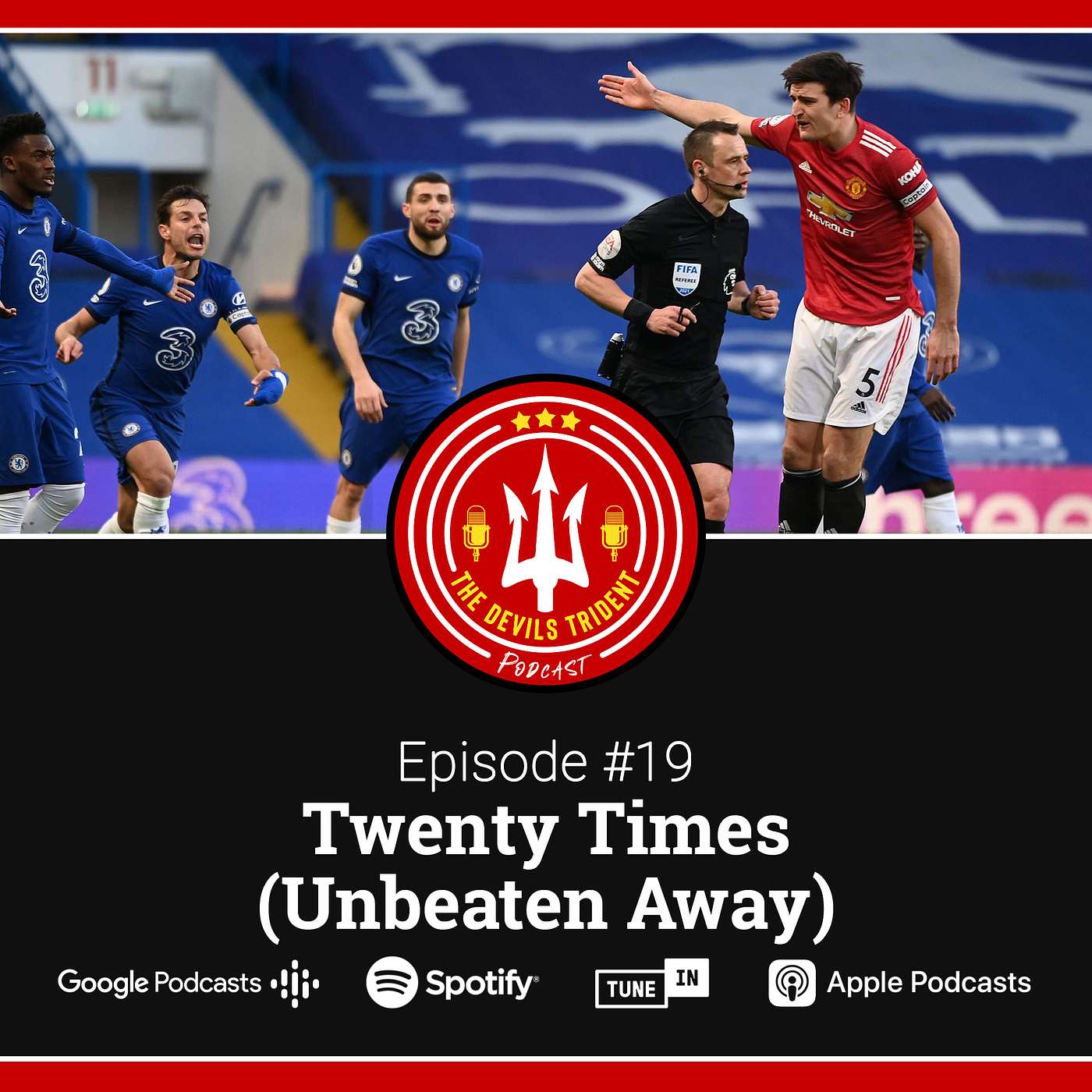 #19 | Twenty Times (Unbeaten Away) | Manchester United extend the away record at Stamford Bridge