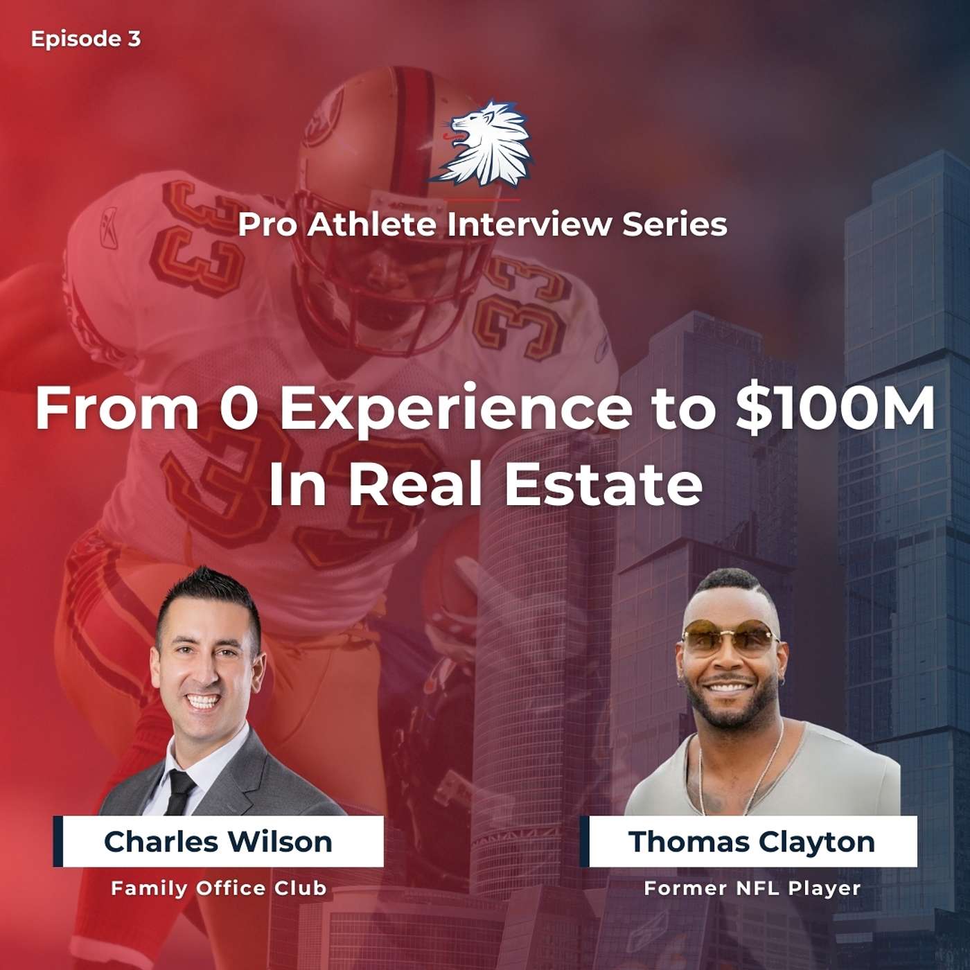 How A Former NFL Player Built A Real Estate Empire | Pro Athlete Interview Series - Episode 3