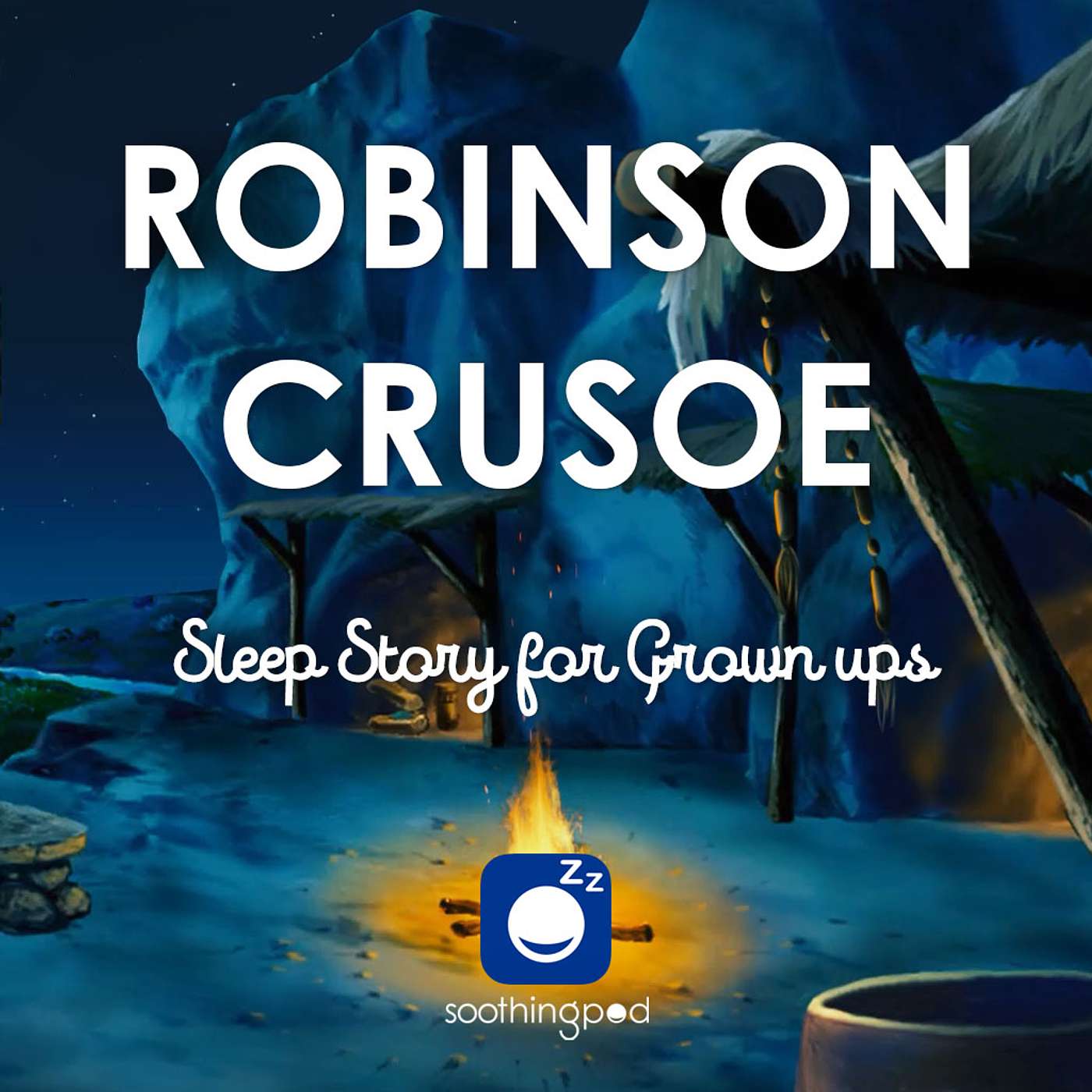 Soothing Pod - Bedtime Sleep Stories for Grown Ups
