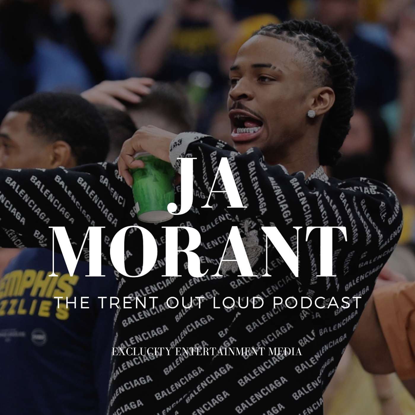 020: Ja Morant Ain't Guilty of Nothing... But Being a Hip Hop Kid!