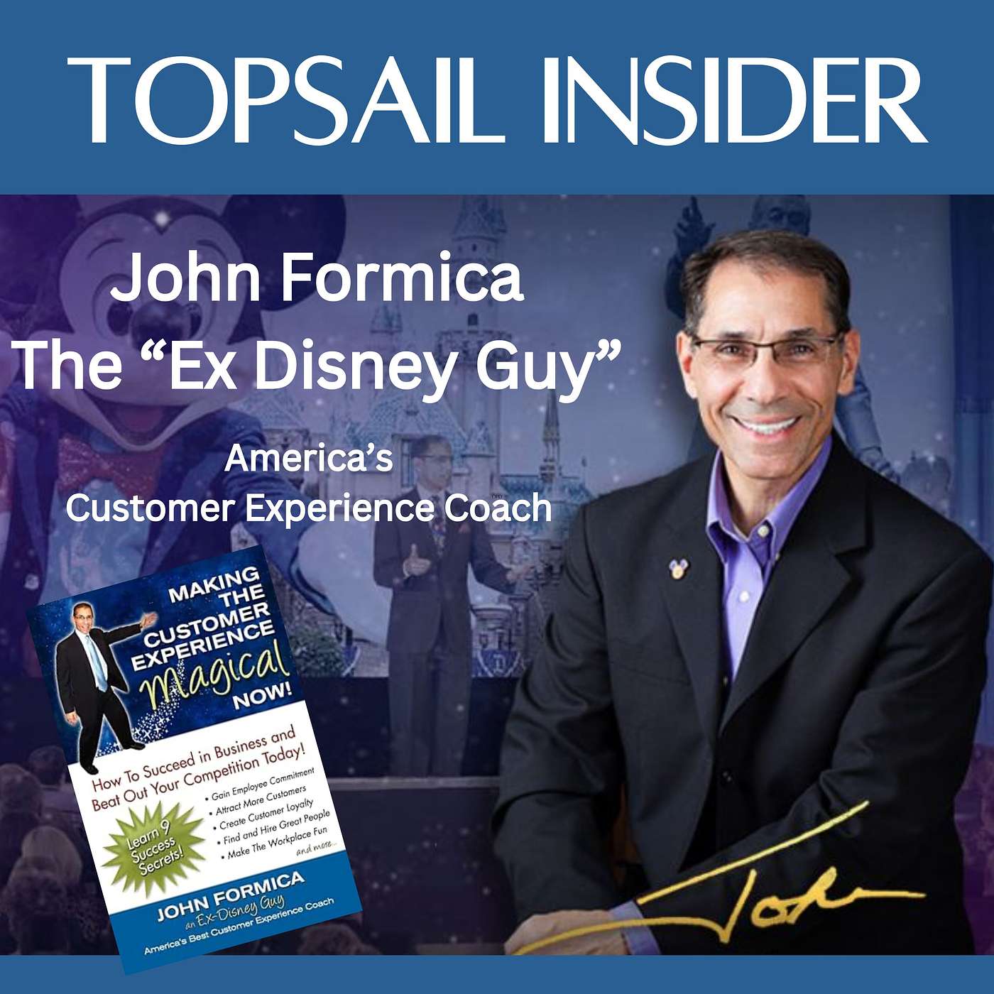 John Formica, The "Ex Disney Guy"
