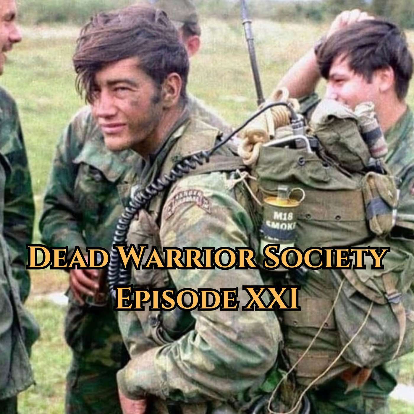 The Dead Warrior Society