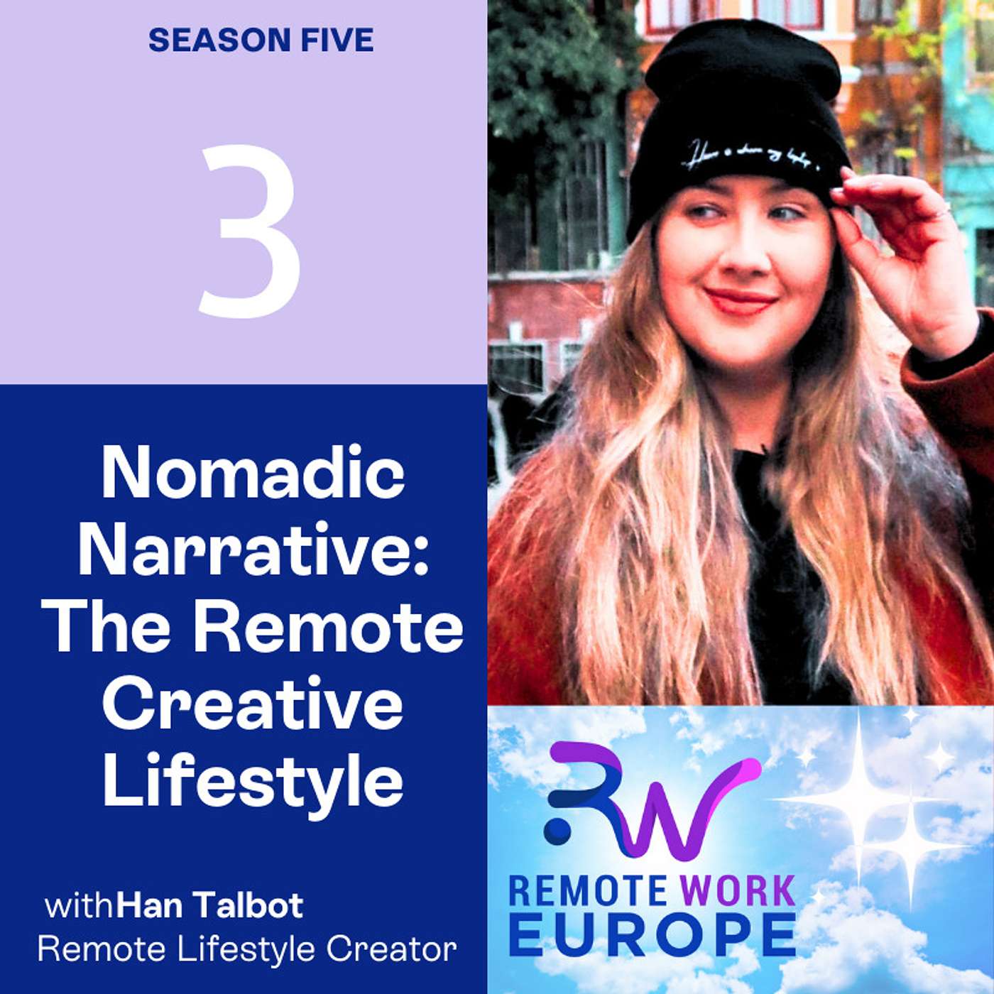 Nomadic Narrative: The Remote Creative Lifestyle with Han Talbot