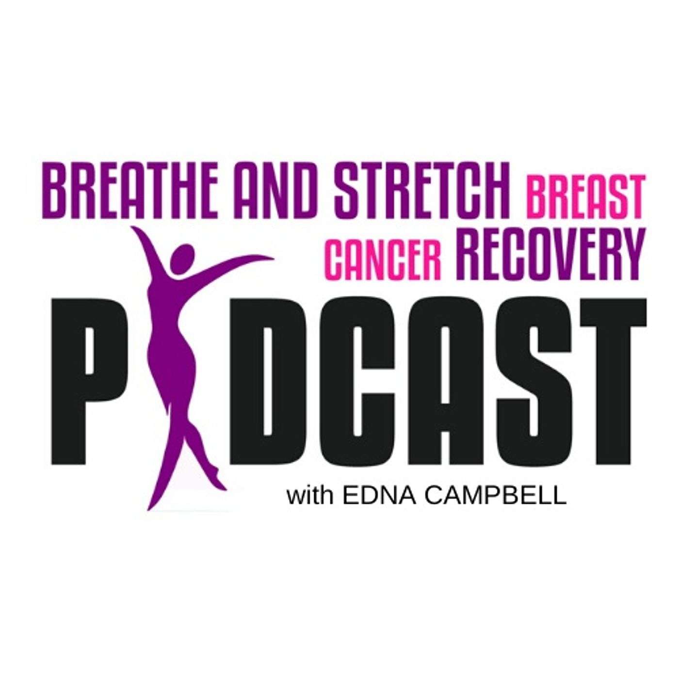 Breathe & Stretch: Breast Cancer Recovery podcast artwork