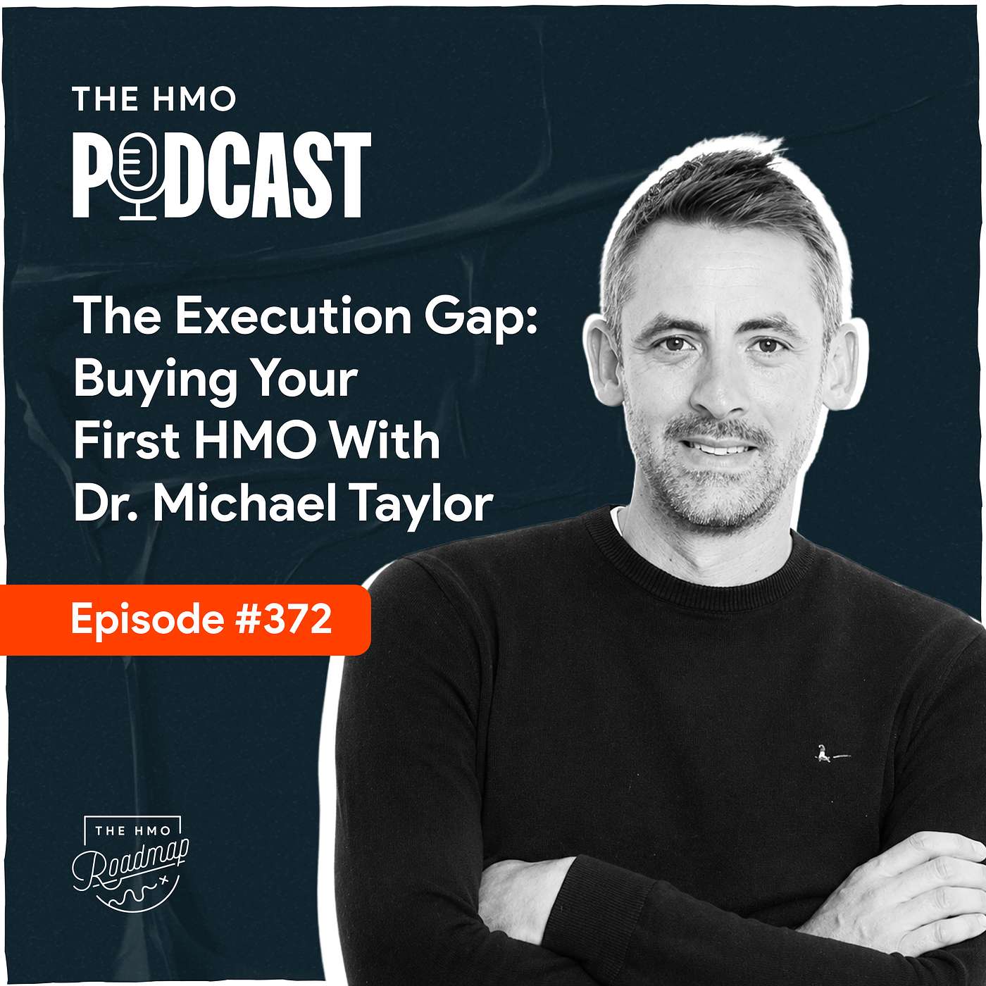 The Execution Gap: Buying Your First HMO with Dr. Michael Taylor episode artwork