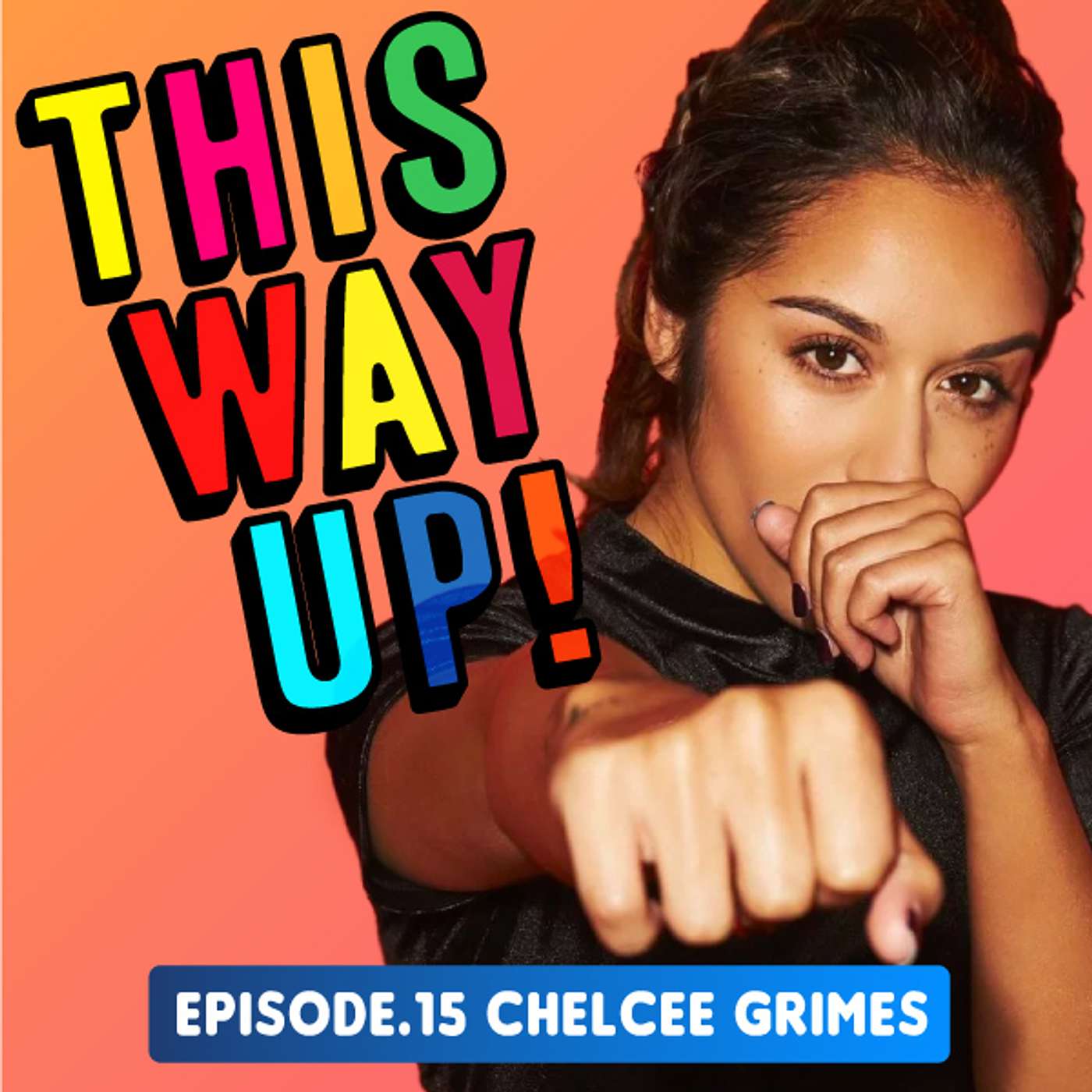 Episode 15 – Chelcee Grimes