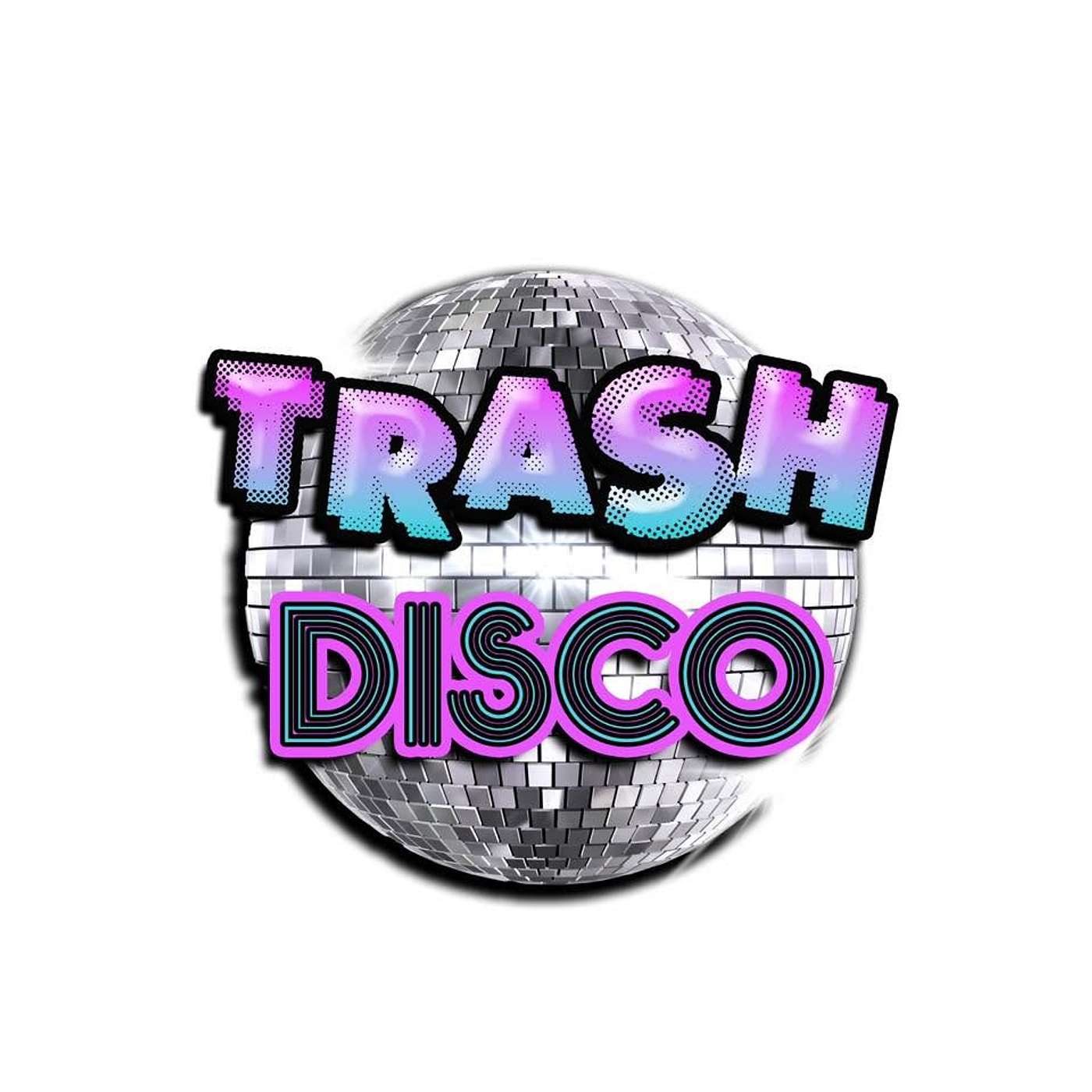 August 19th - Trash Disco with KPFT's DJ AC episode artwork