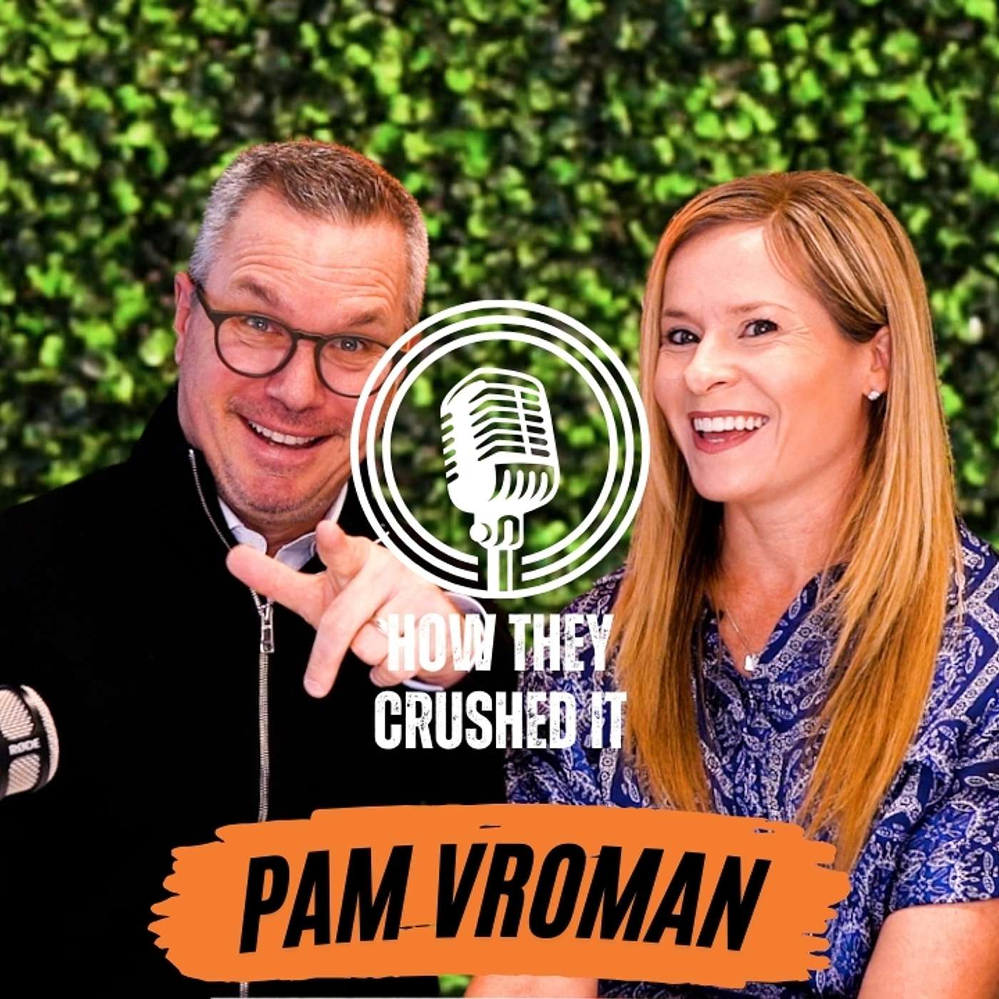 Pam Vroman | Waitress to Mortgage Expert, Strategies for Success, & Hustle Mindset
