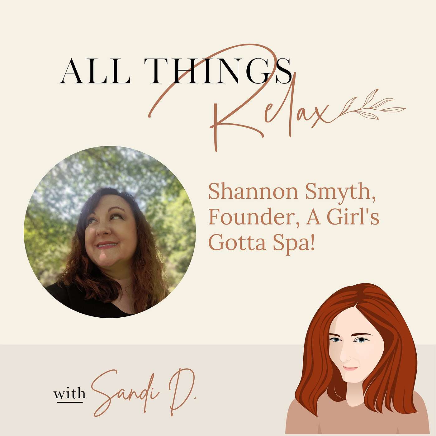 All Things Relax with Sandi D.