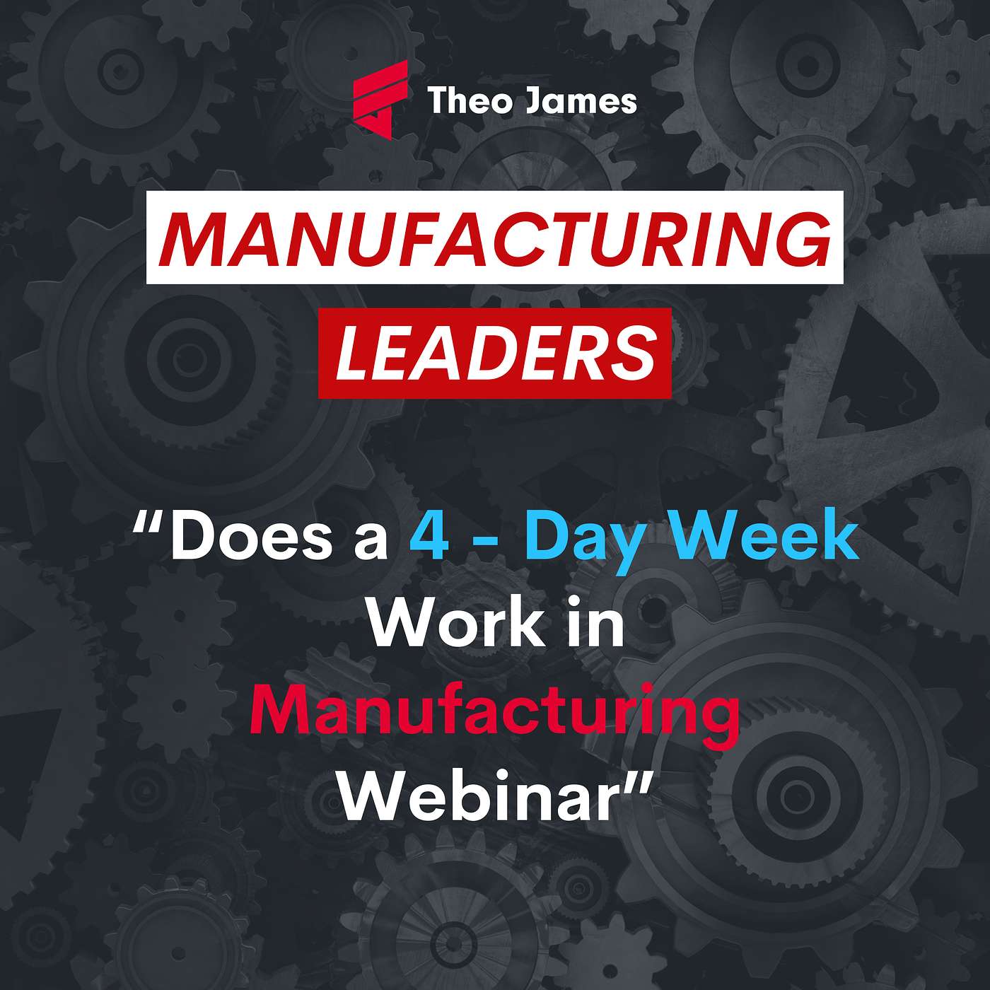 4 - Day Week Webinar