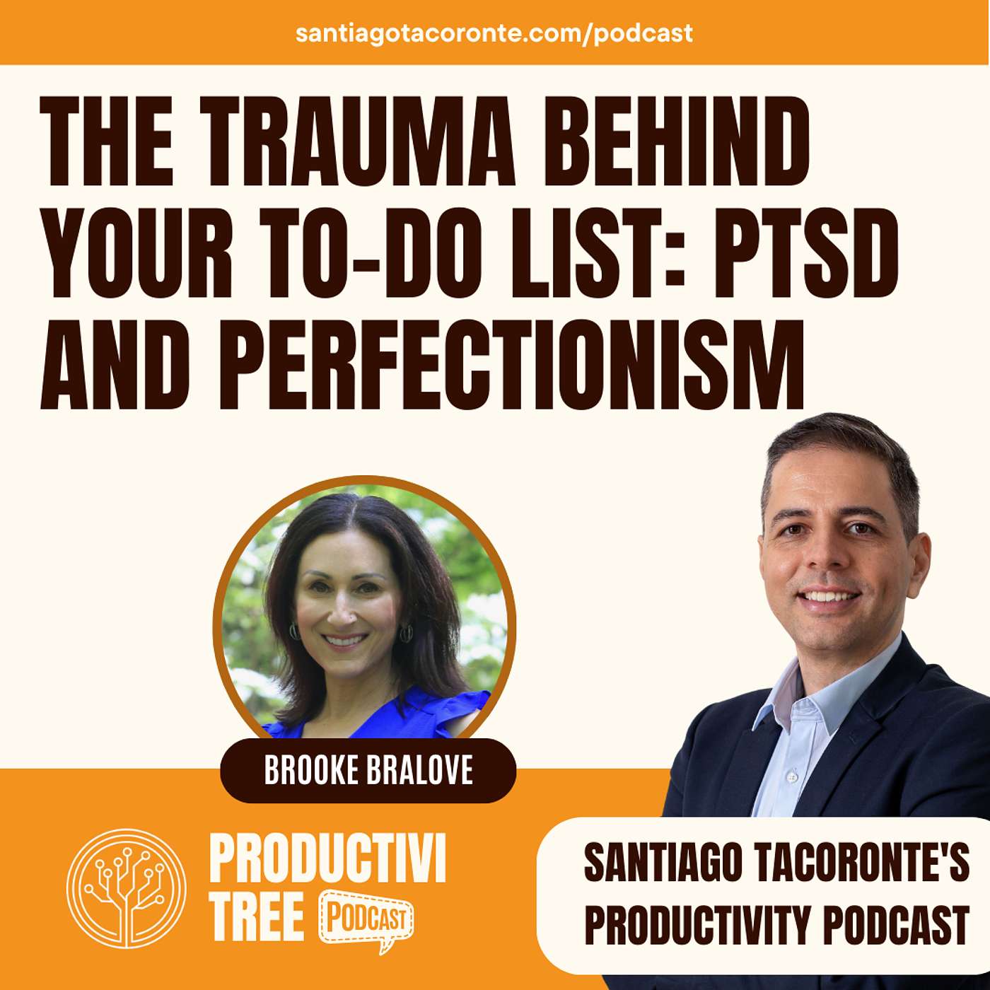 The Trauma Behind Your To-Do List - PTSD and Perfectionism with Brooke Bralove Ep34