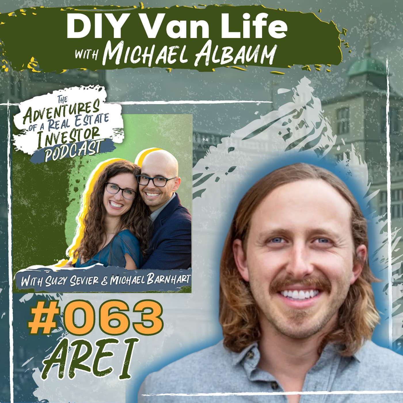 AREI 63: DIY Van Life with Michael Albaum