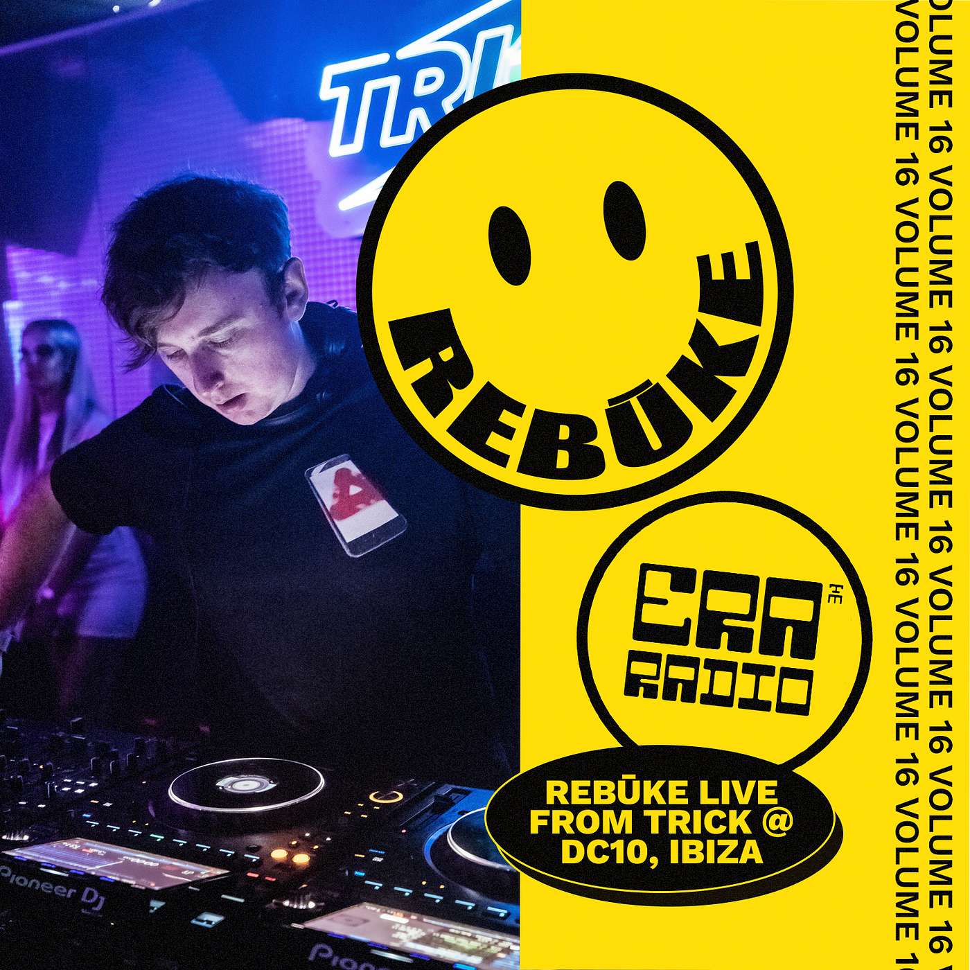ERA 016: Rebūke Live from Trick @ DC10, Ibiza