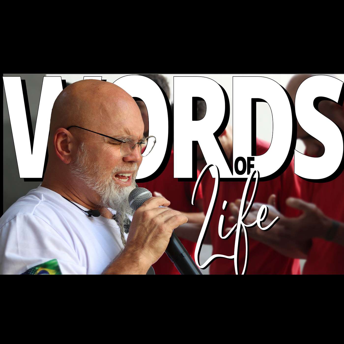 Words of Life | Palavras de Vida, By Shane W Roessiger - Prison Preaching, English & Portguese