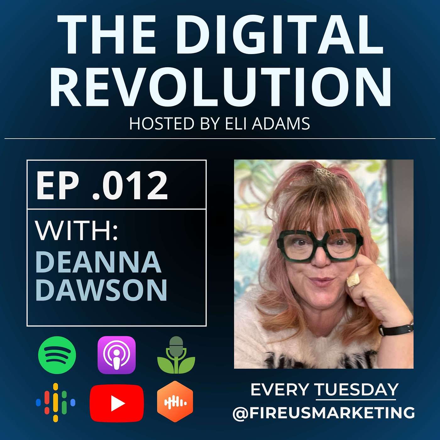 The Digital Revolution Podcast - With Eli Adams