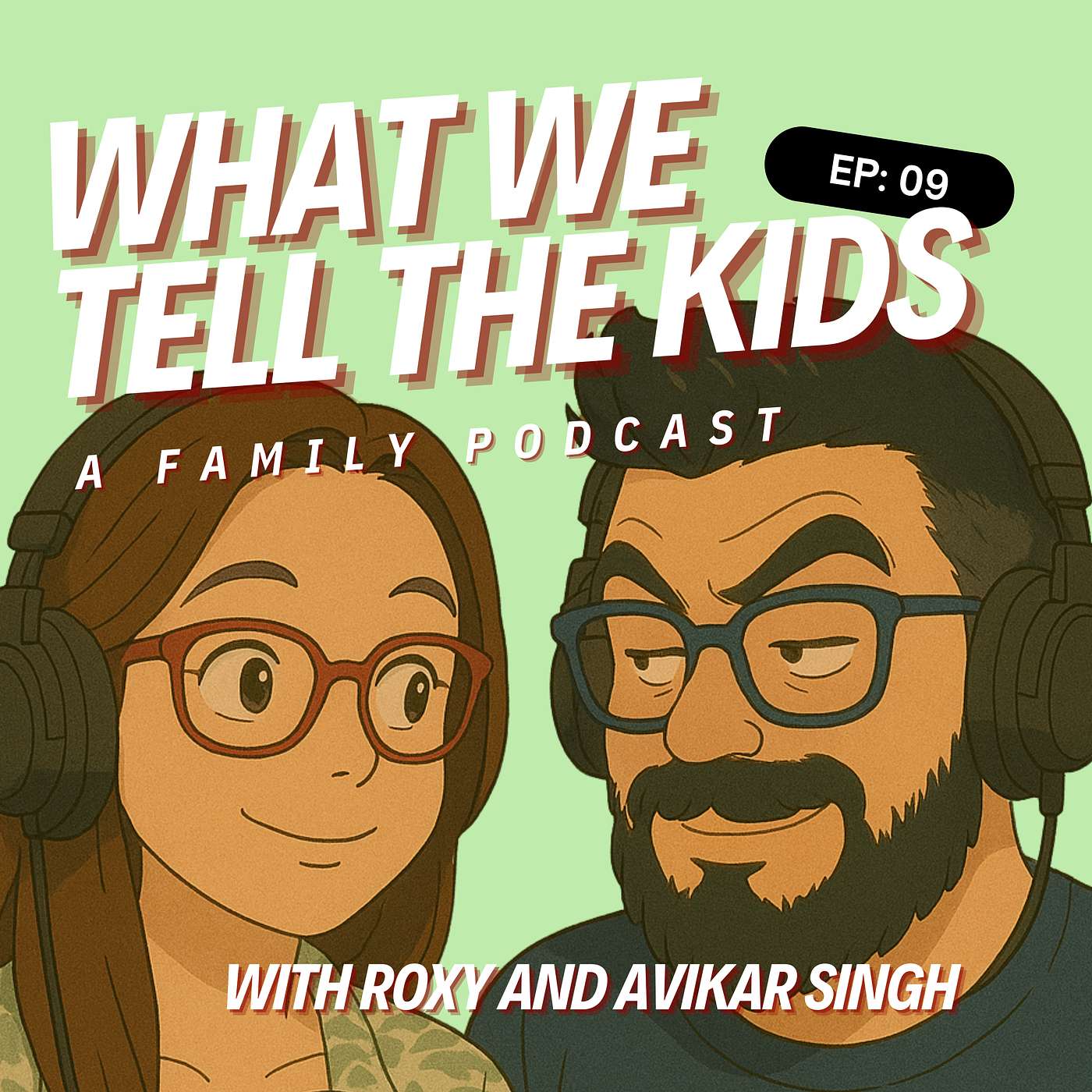 What We Tell The Kids