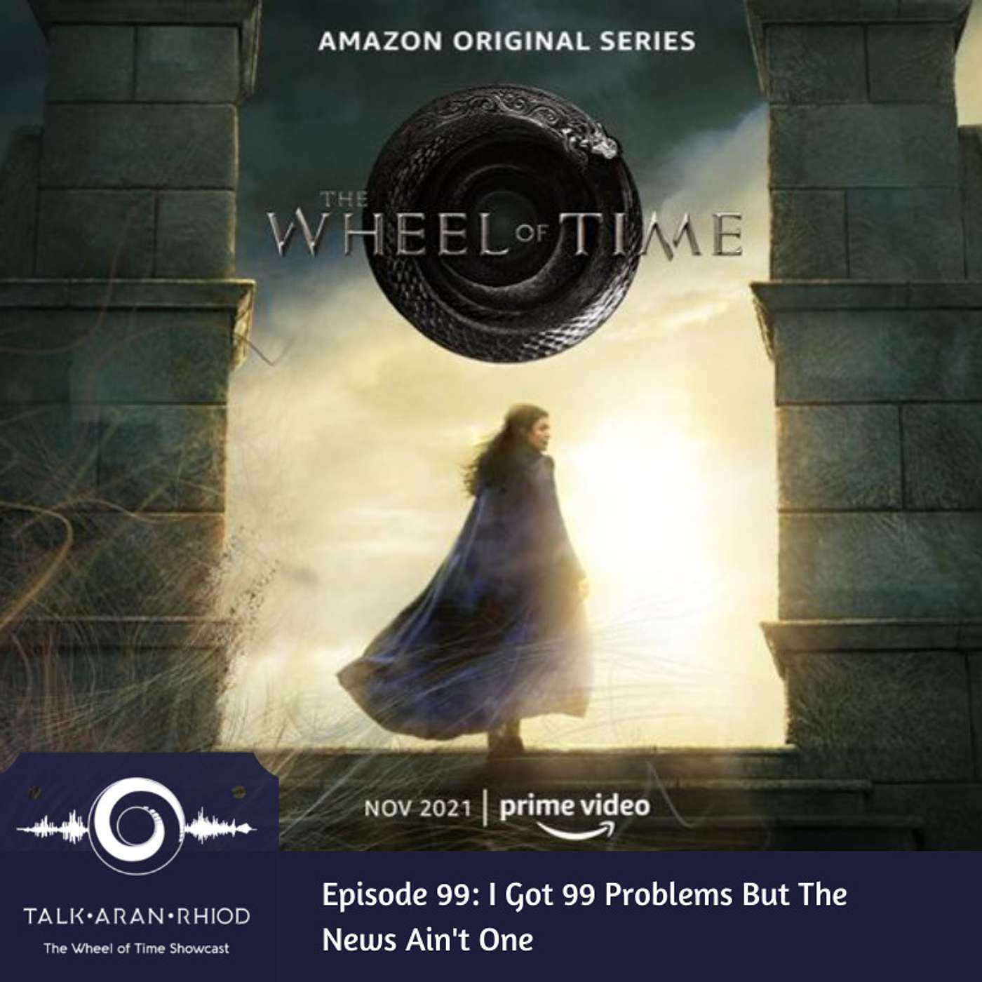 Talk\'aran\'rhiod: The Wheel of Time Showcast