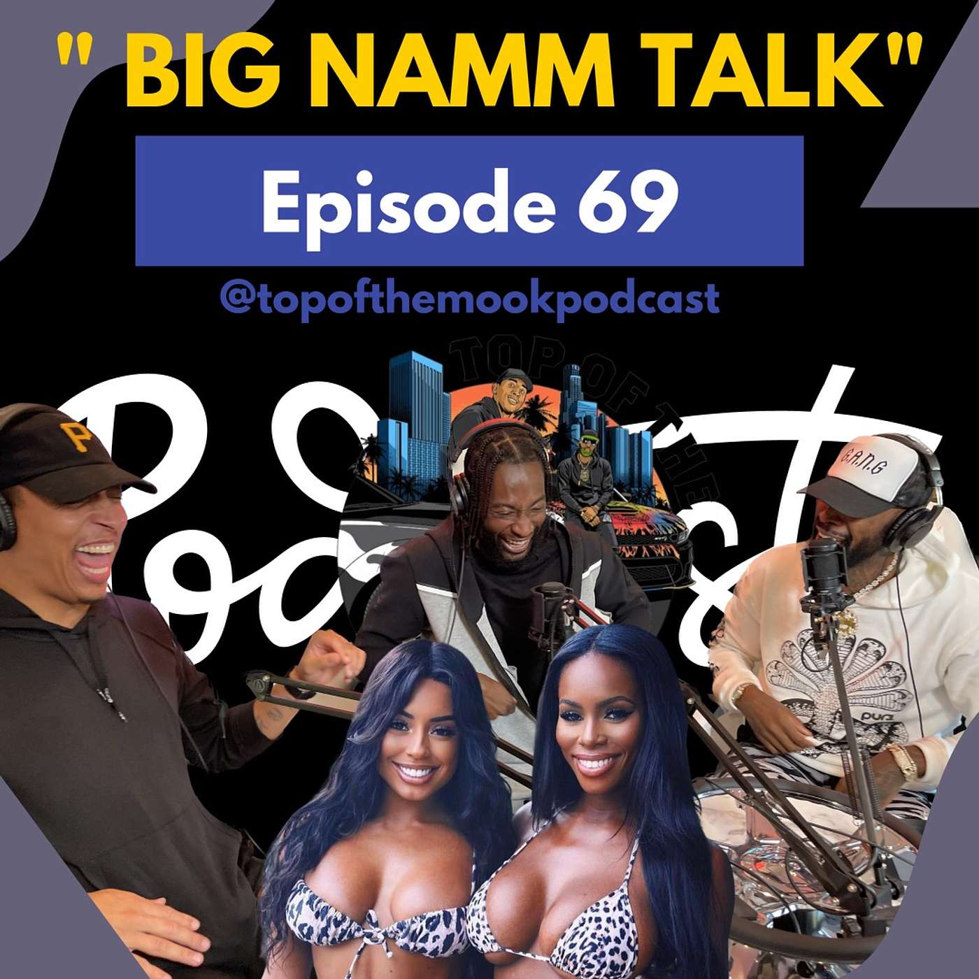 EP.69 “ BIG NAMM TALK “