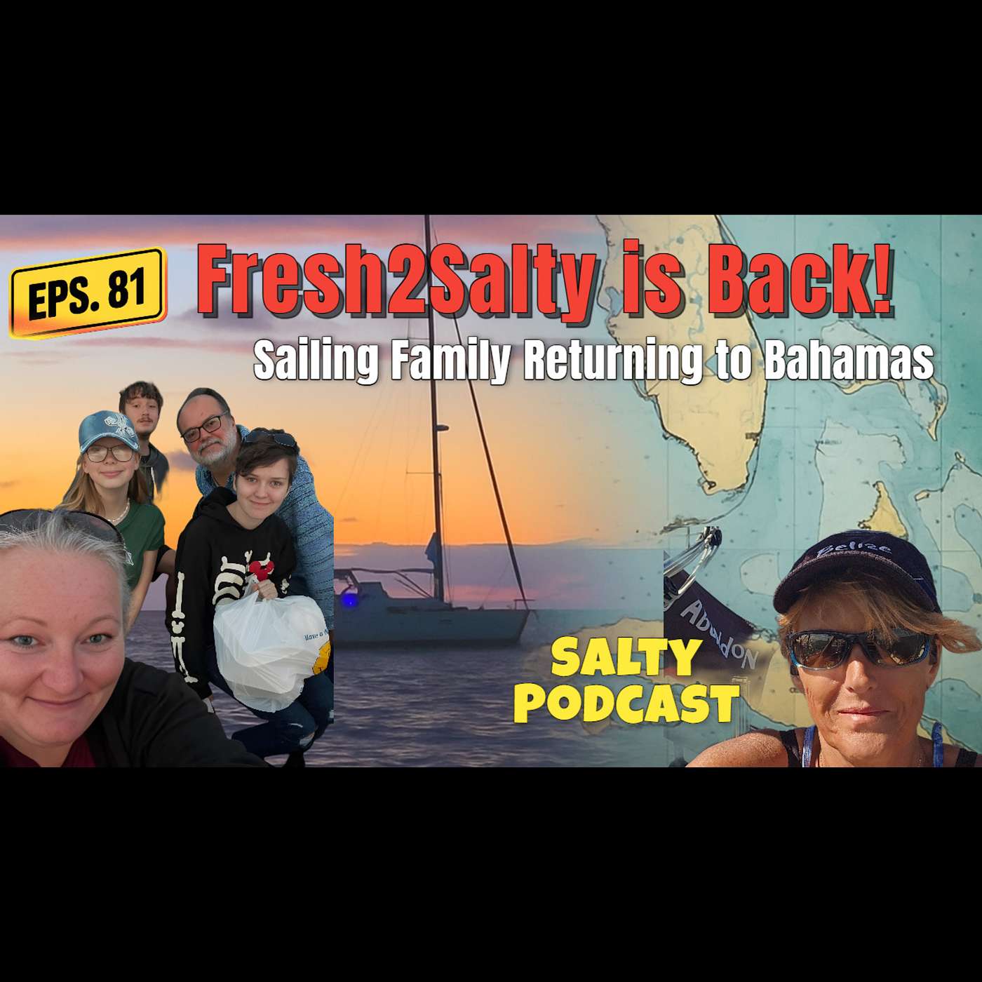 Salty Podcast #81 ⛵SV Fresh2Salty Returns | Sailing Family of 5 Salty Podcast #81 ⛵SV Fresh2Salty Returns | Sailing Family of 5