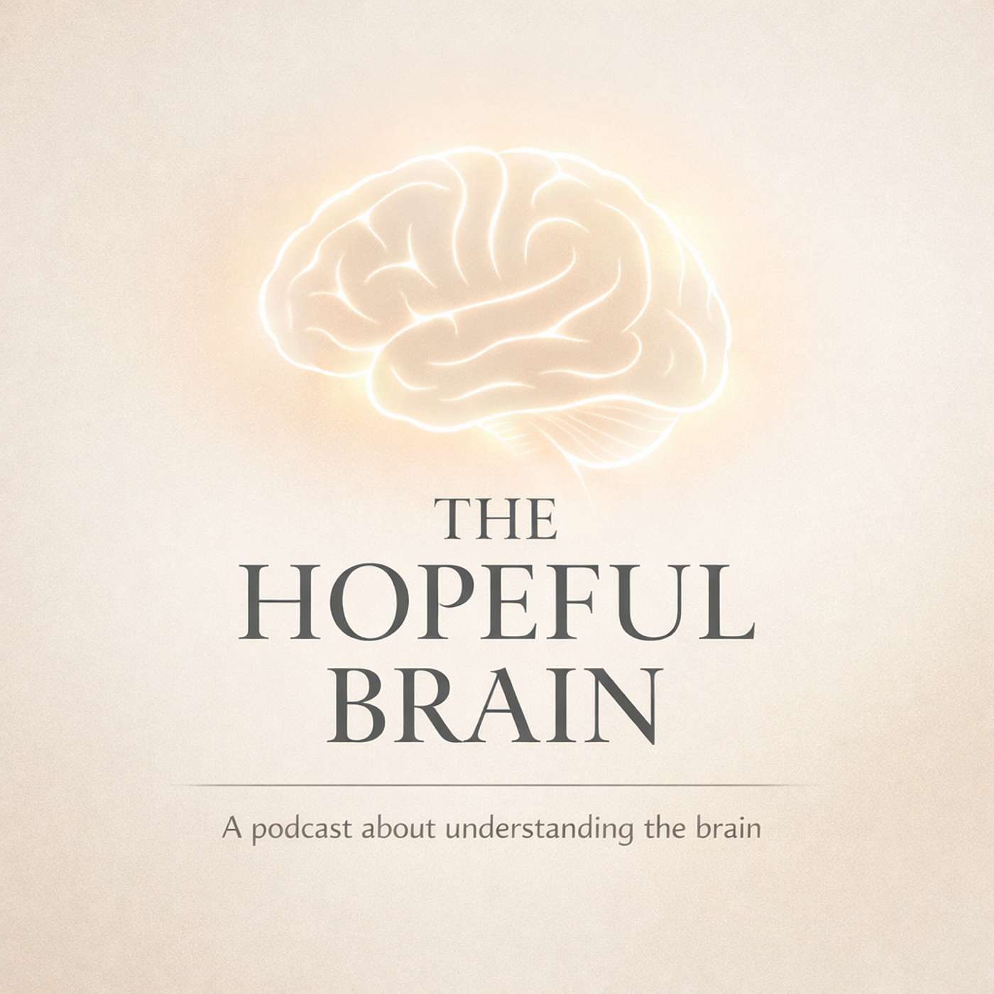 The Hopeful Brain