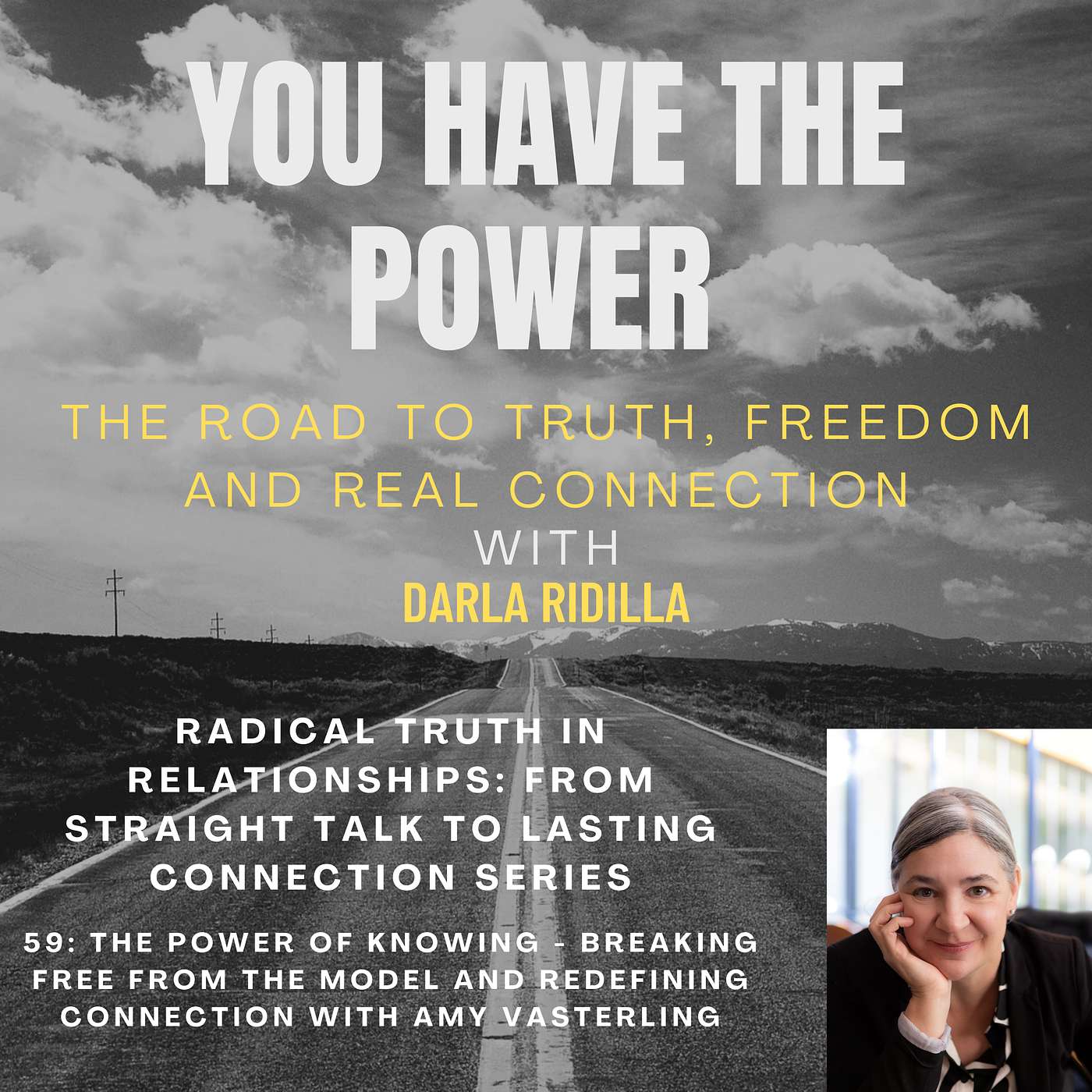 59: The Power of Knowing: Breaking Free from the Model and Redefining Connection with Amy Vasterling episode artwork