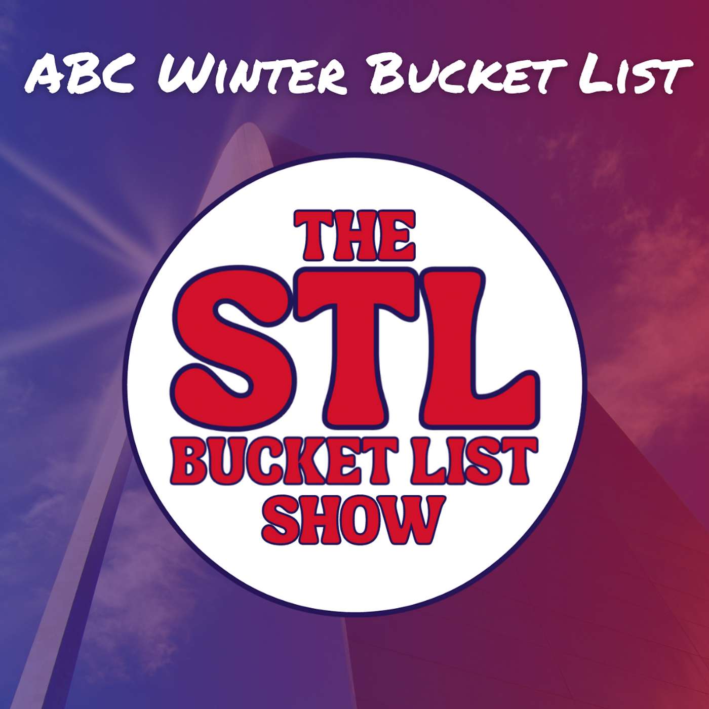 ABC Winter Bucket List (Things to do in STL)