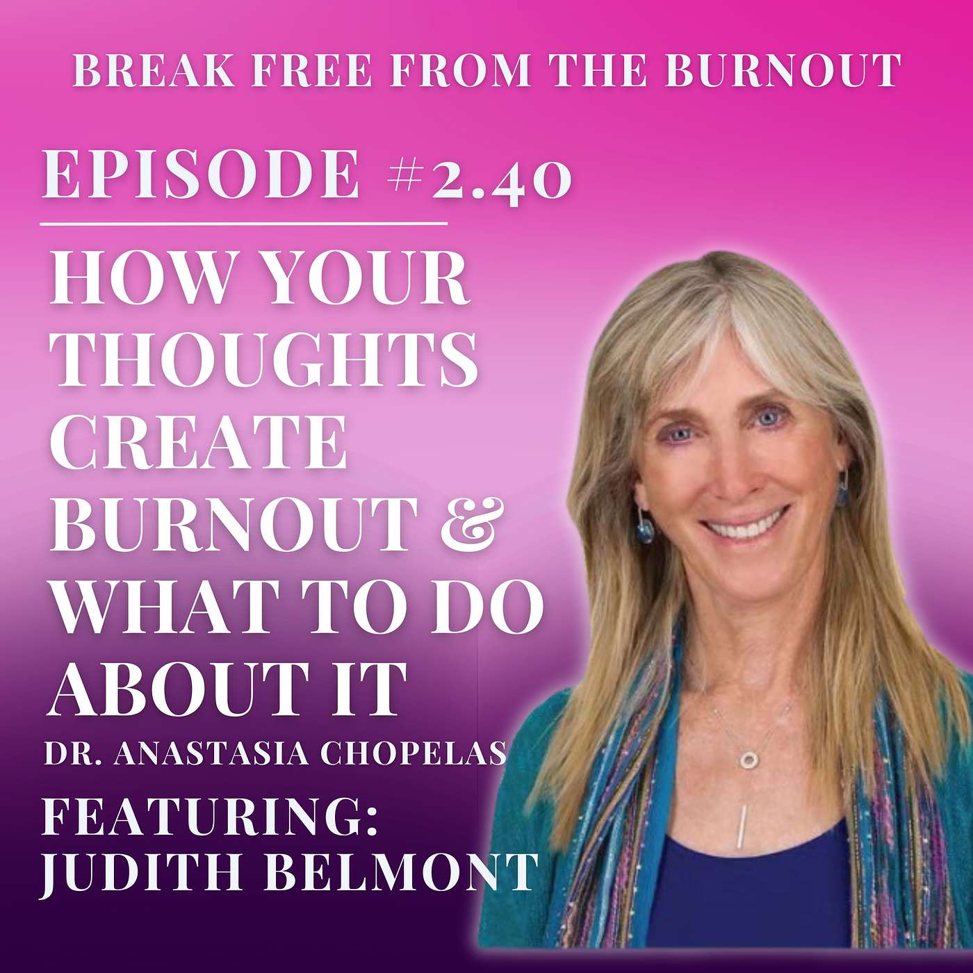 How Your Thoughts Create Your Burnout — and How to Change Them