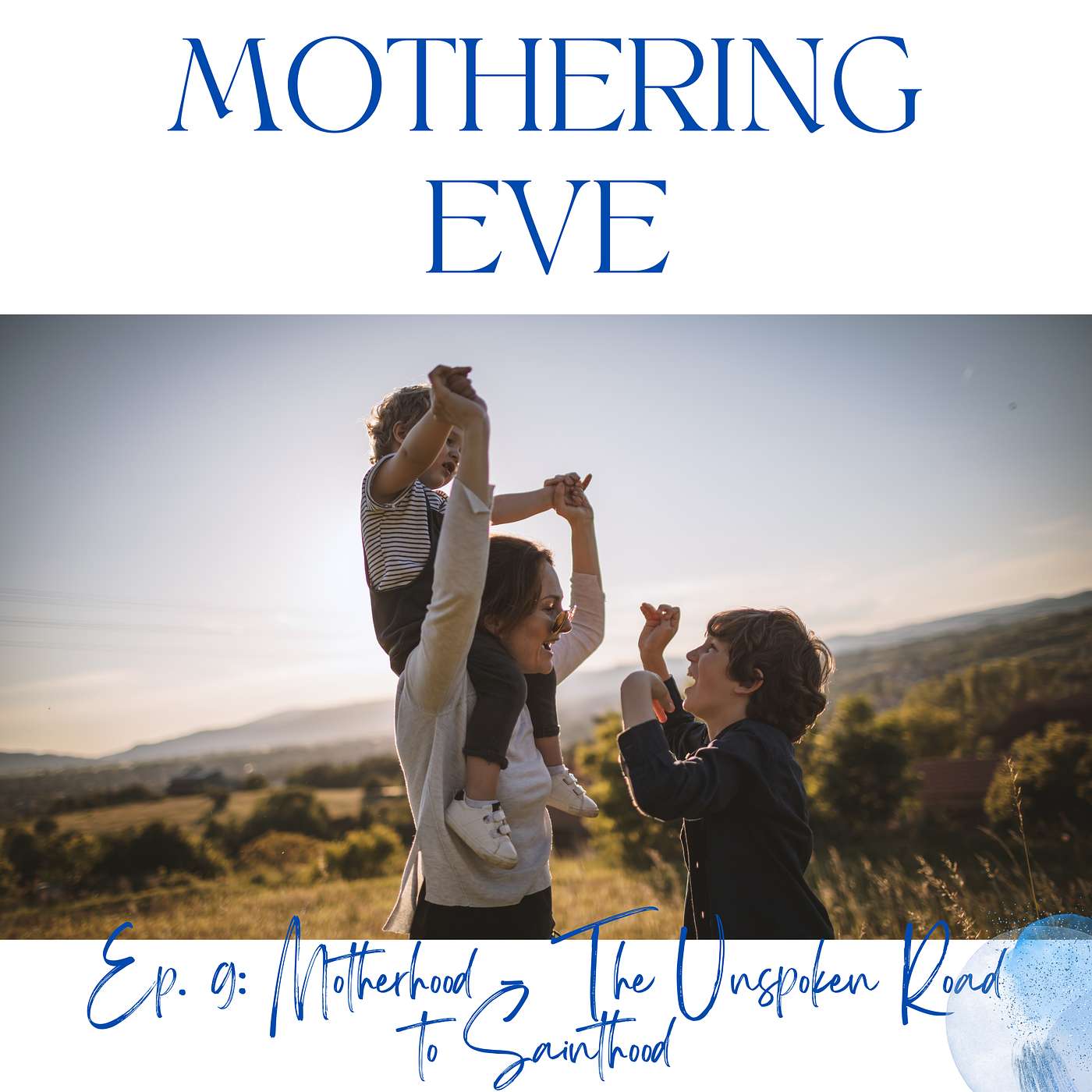 Mothering Eve