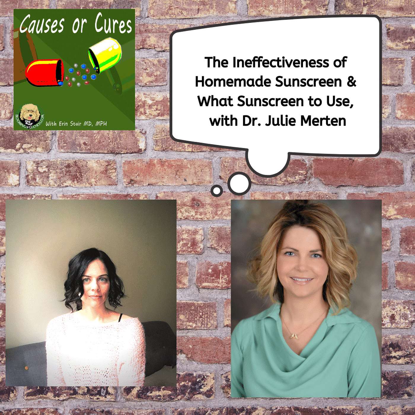 The Ineffectiveness of Homemade Sunscreen and the Sunscreens People Should Use to Protect their Skin: An Interview with Dr. Julie Merten