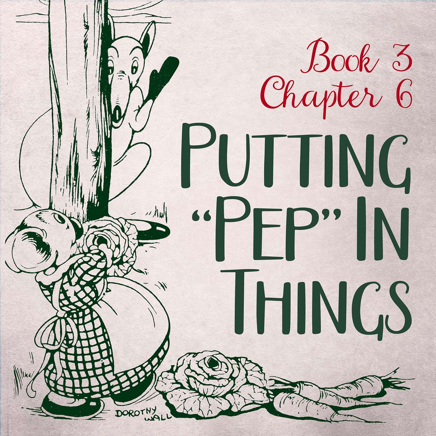 310: Putting “Pep” In Things episode artwork