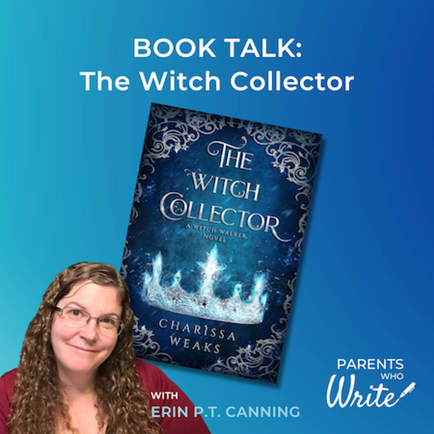 72. BOOK TALK: The Witch Collector